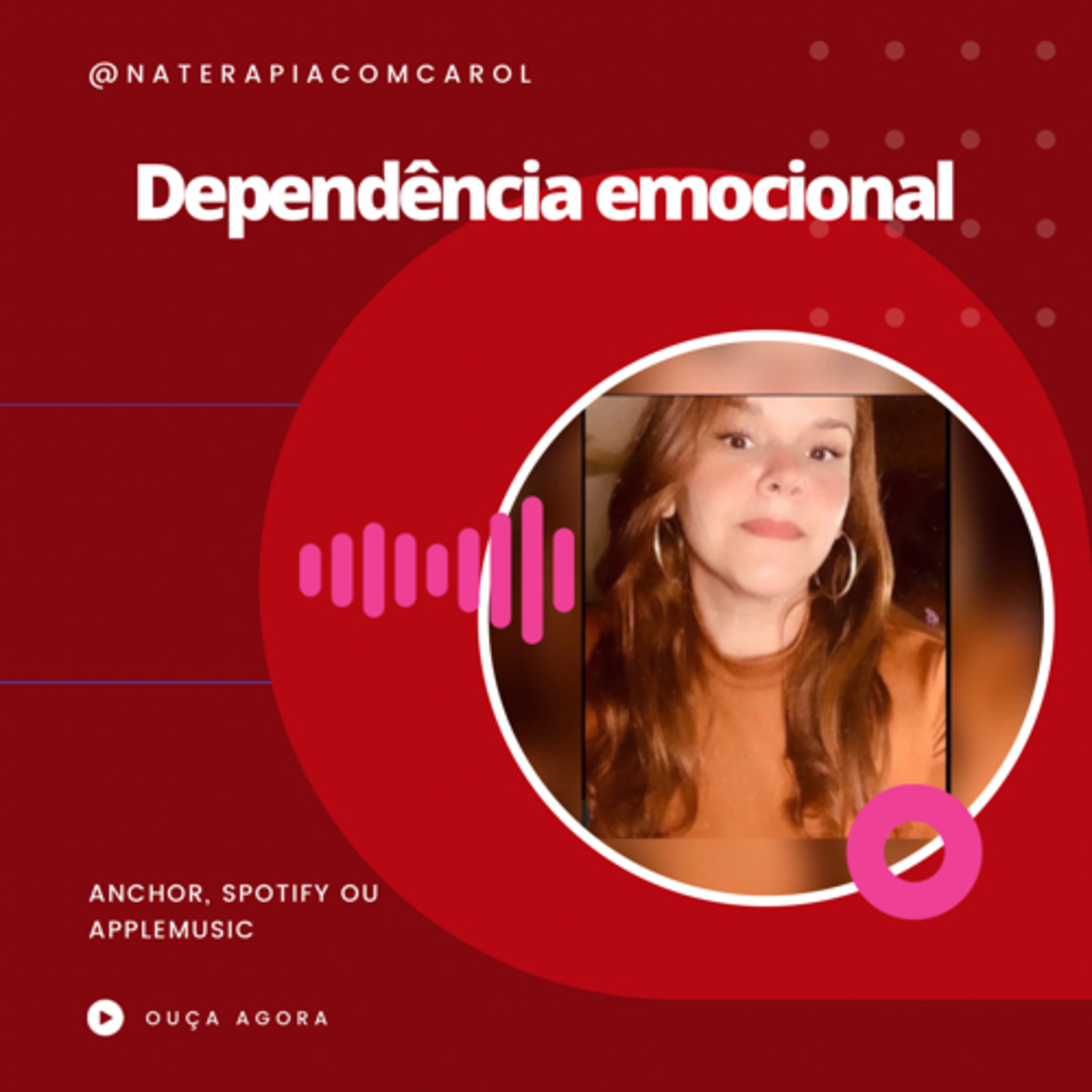 Carolina| Terapia para libertar mulheres