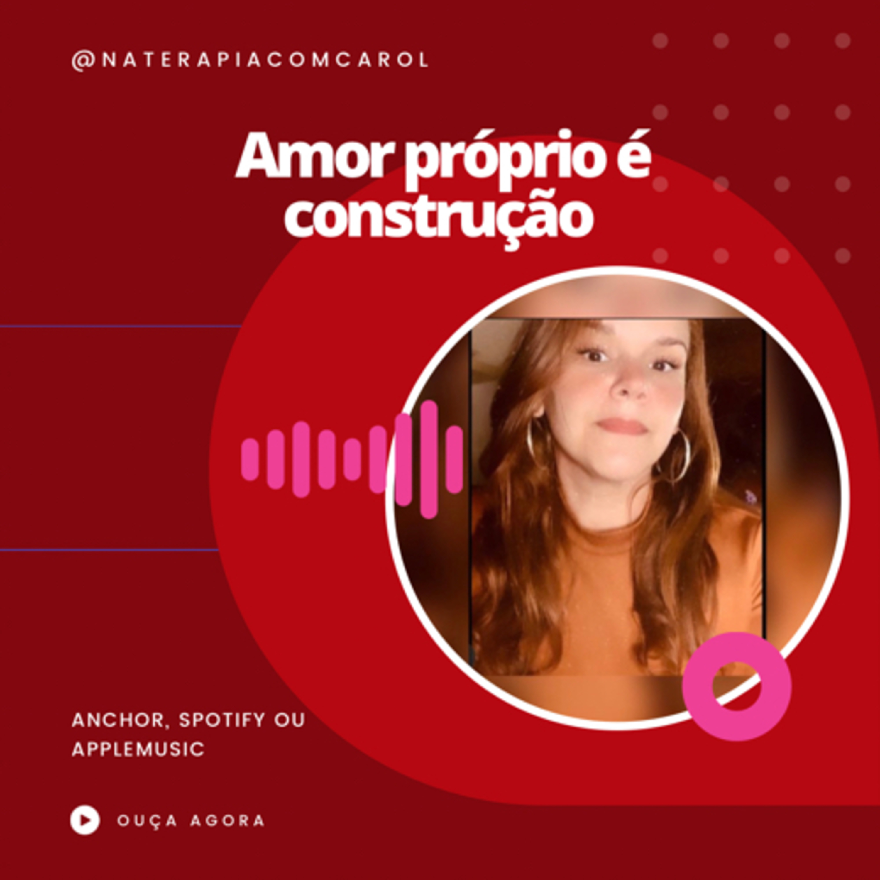 Carolina| Terapia para libertar mulheres
