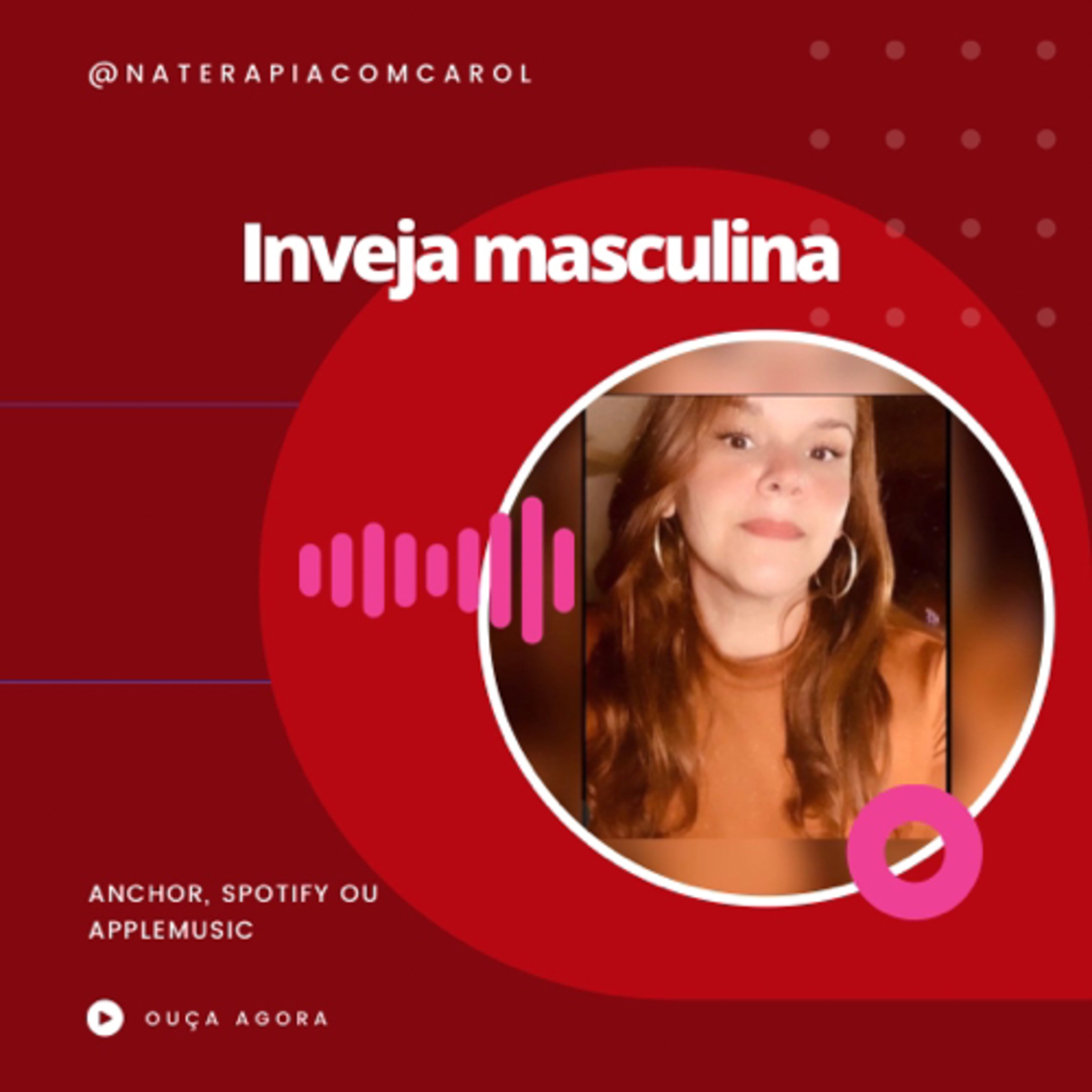 Carolina| Terapia para libertar mulheres