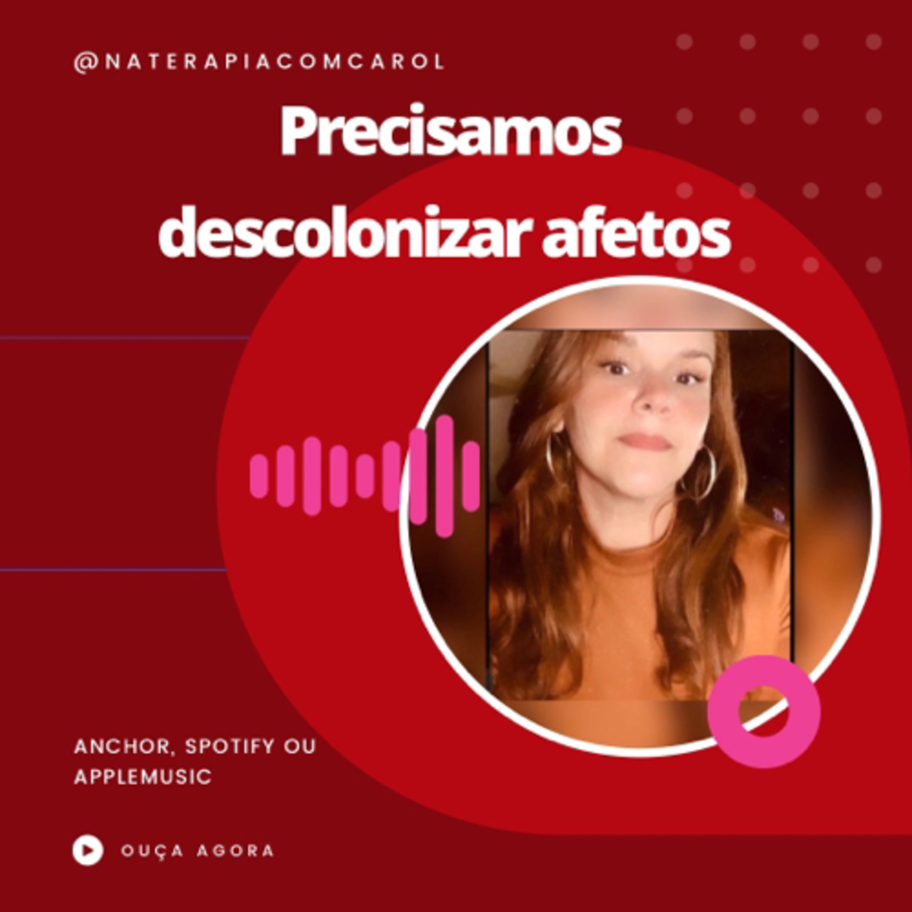 Carolina| Terapia para libertar mulheres