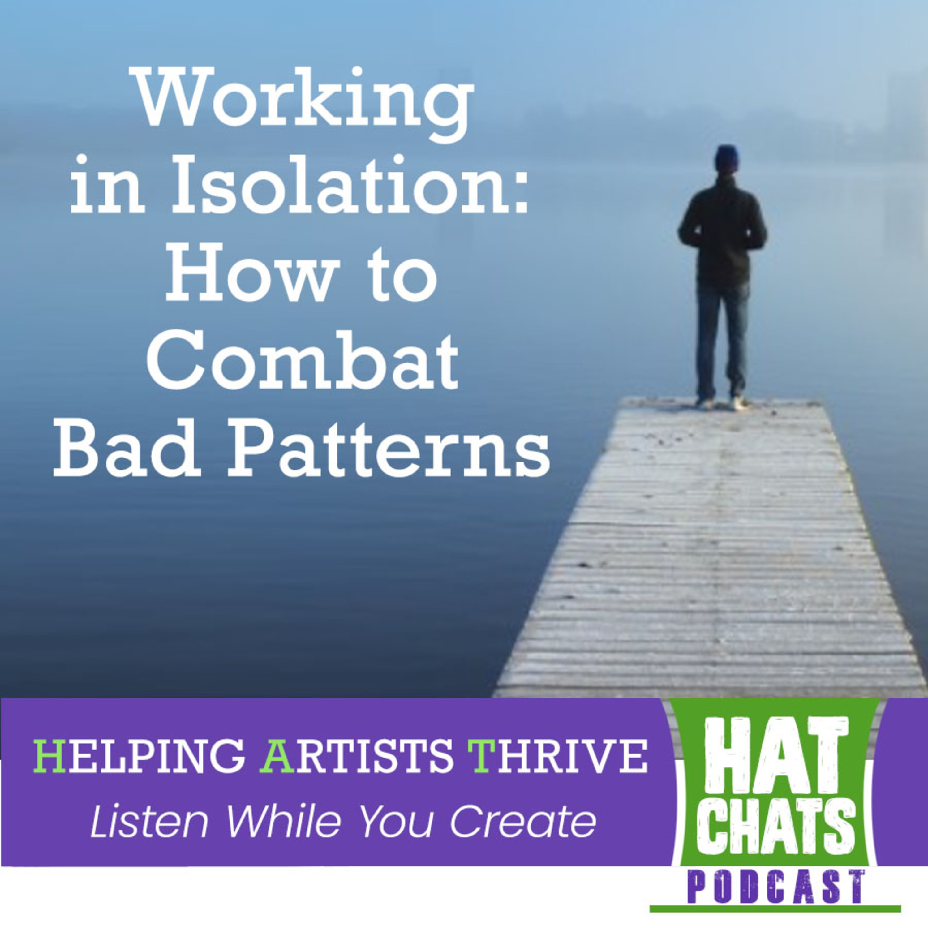 Working in Isolation - How to Combat Bad Patterns