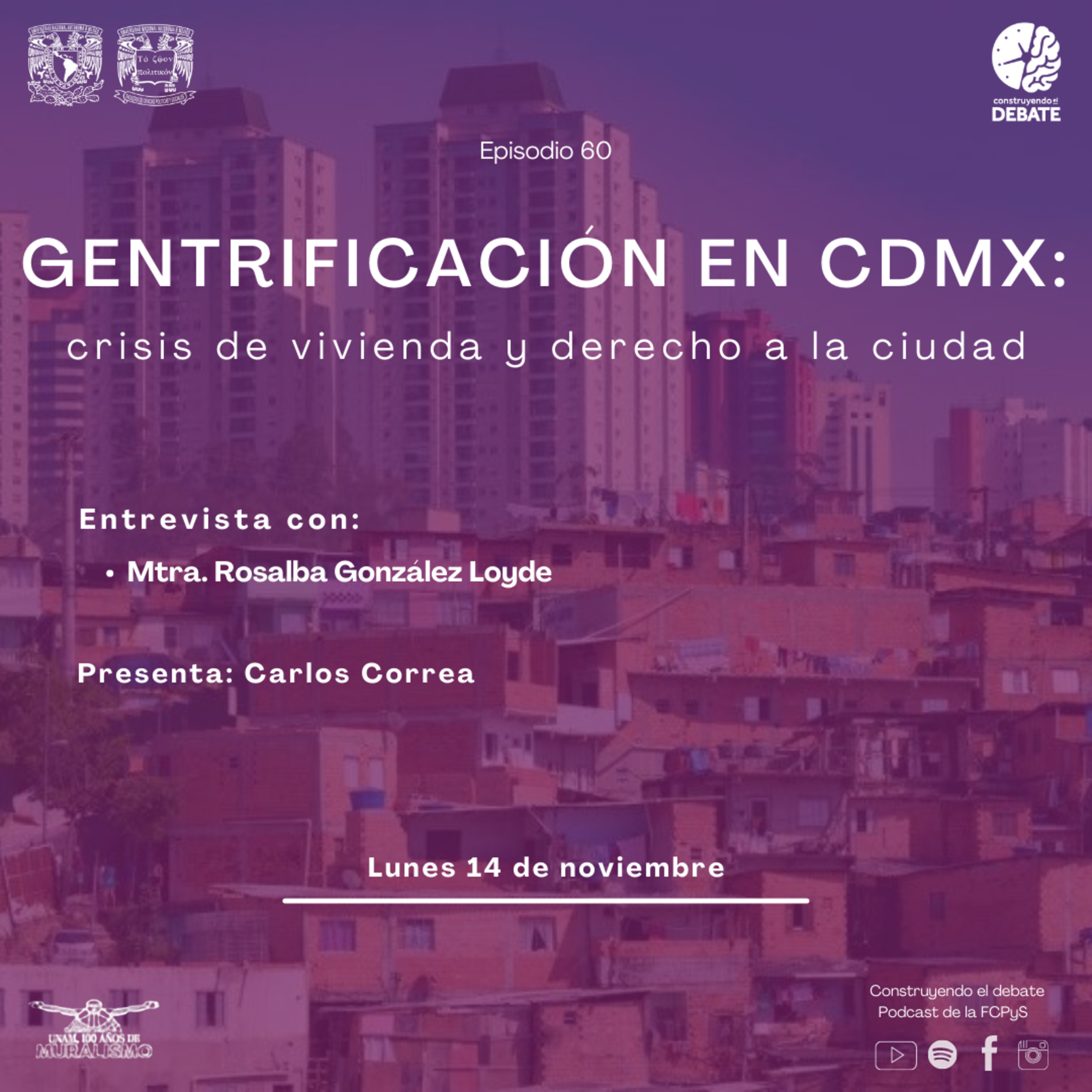 Ep. 60 Gentrificación en la CDMX: crisis de vivienda y derecho a la ciudad episode artwork