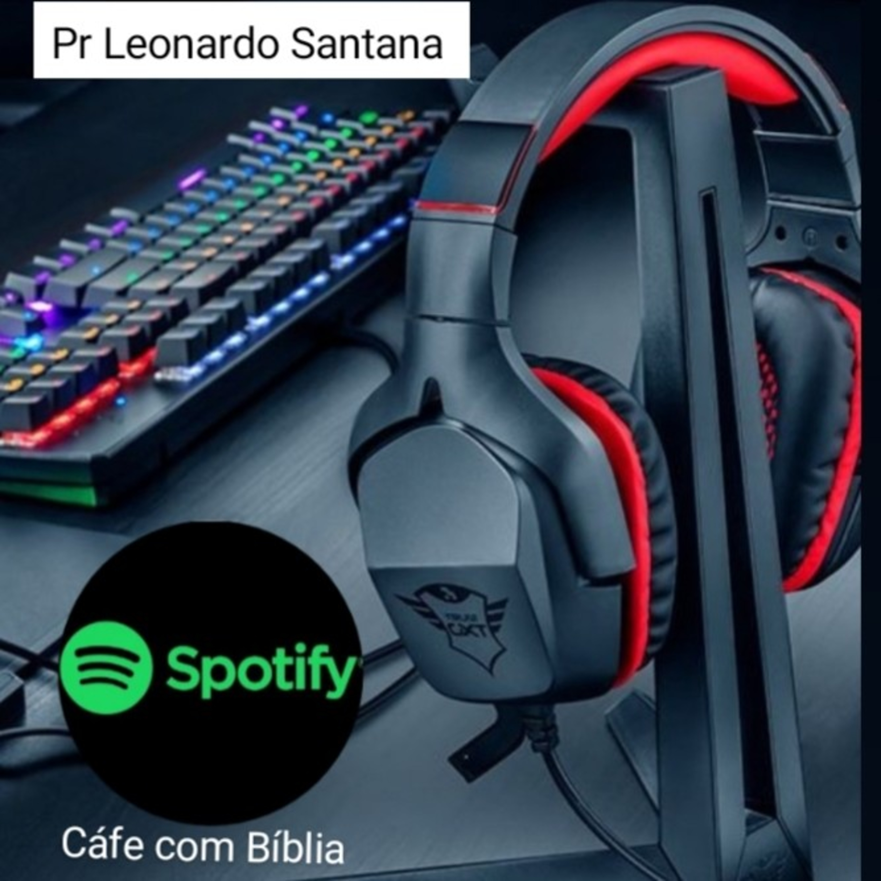 Café Com Bíblia Com o Pr Leonardo Santana