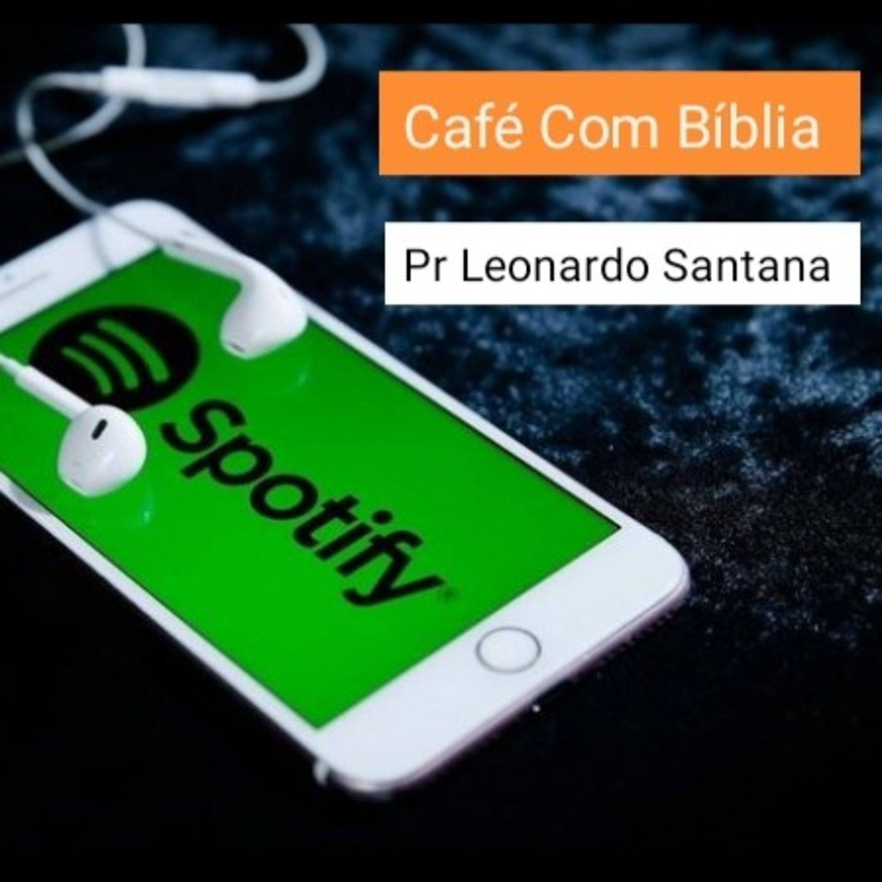 Café Com Bíblia Com o Pr Leonardo Santana