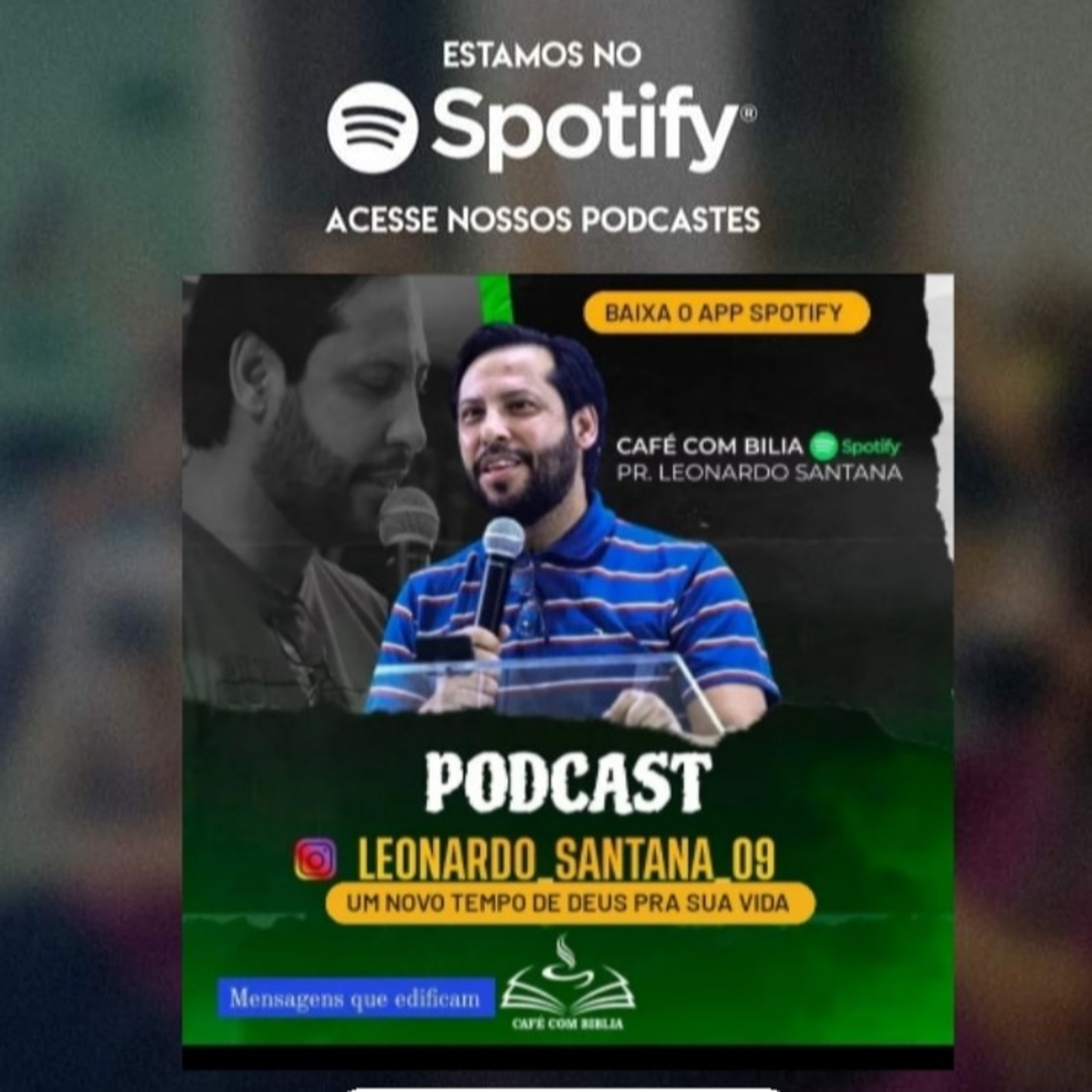 Café Com Bíblia Com o Pr Leonardo Santana