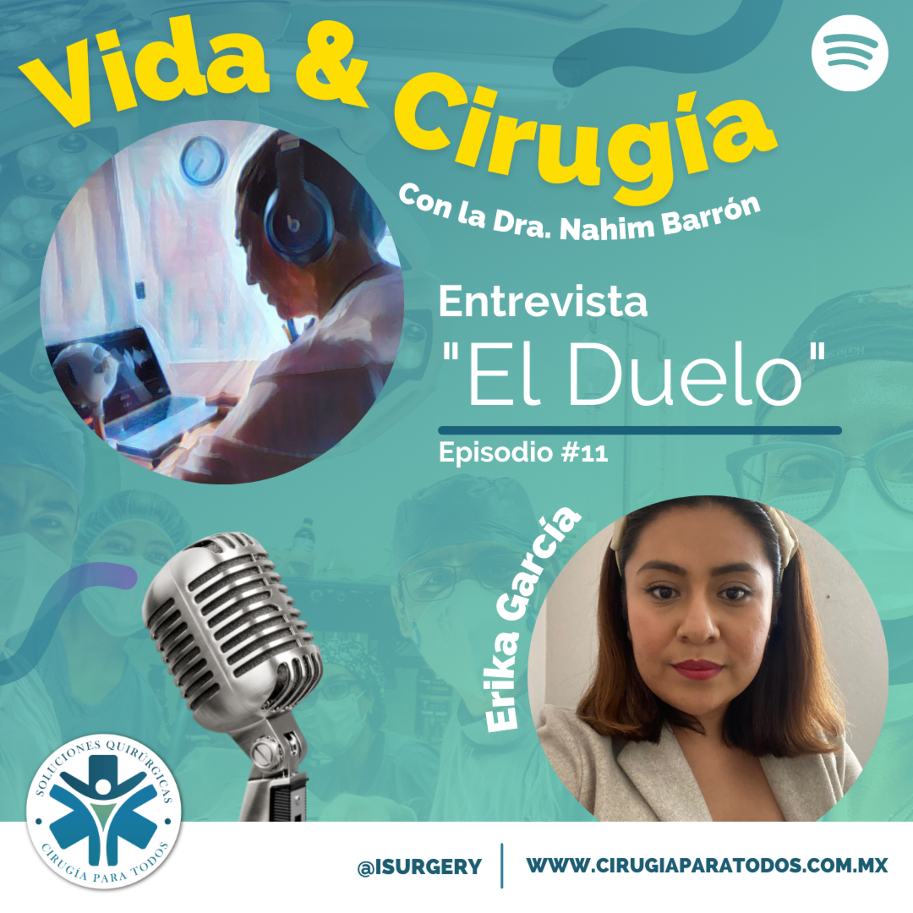 Episodio 11: El Duelo (Con la Psicóloga Erika García) episode artwork