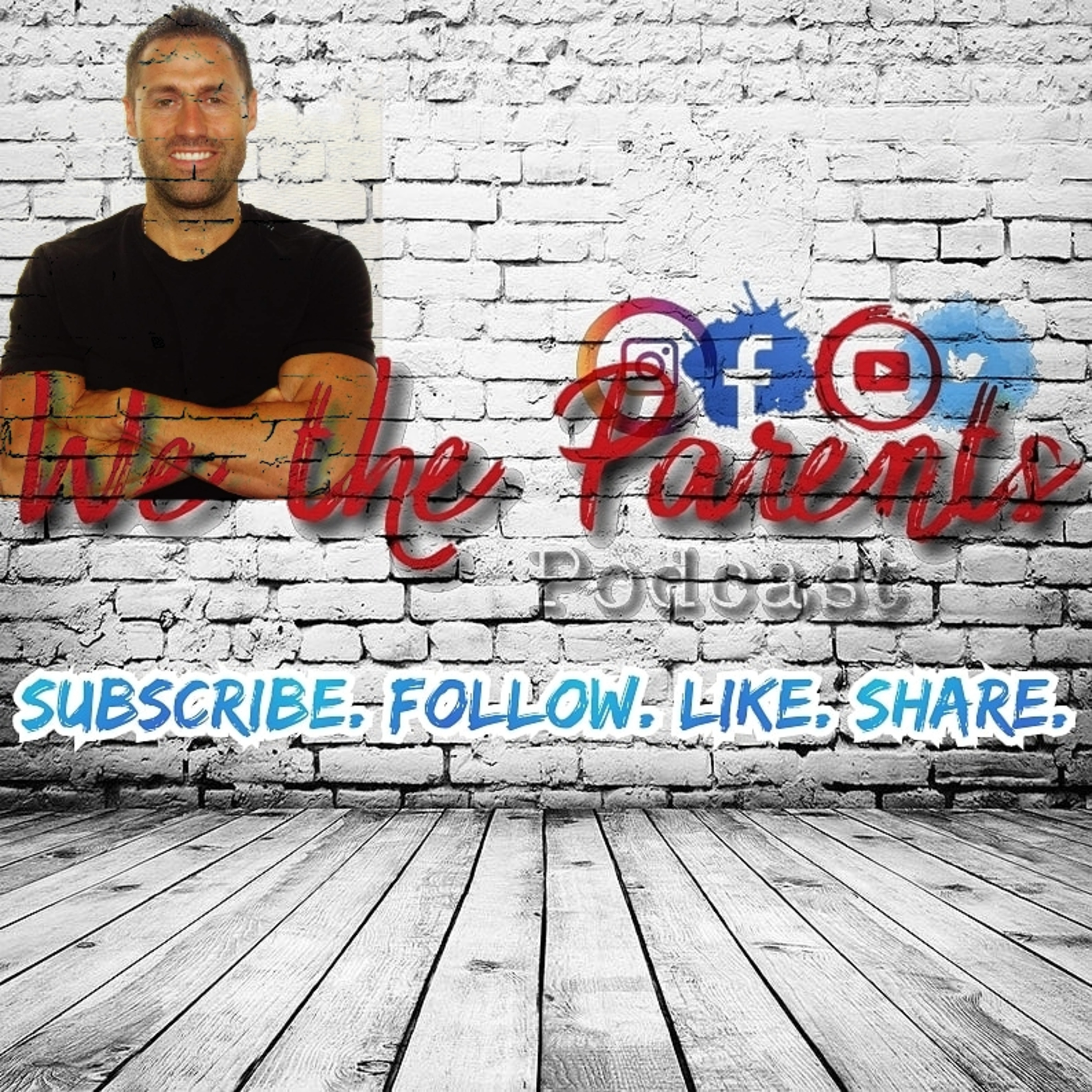 We the Parents Podcast: Episode 16- Jason Christoff episode artwork