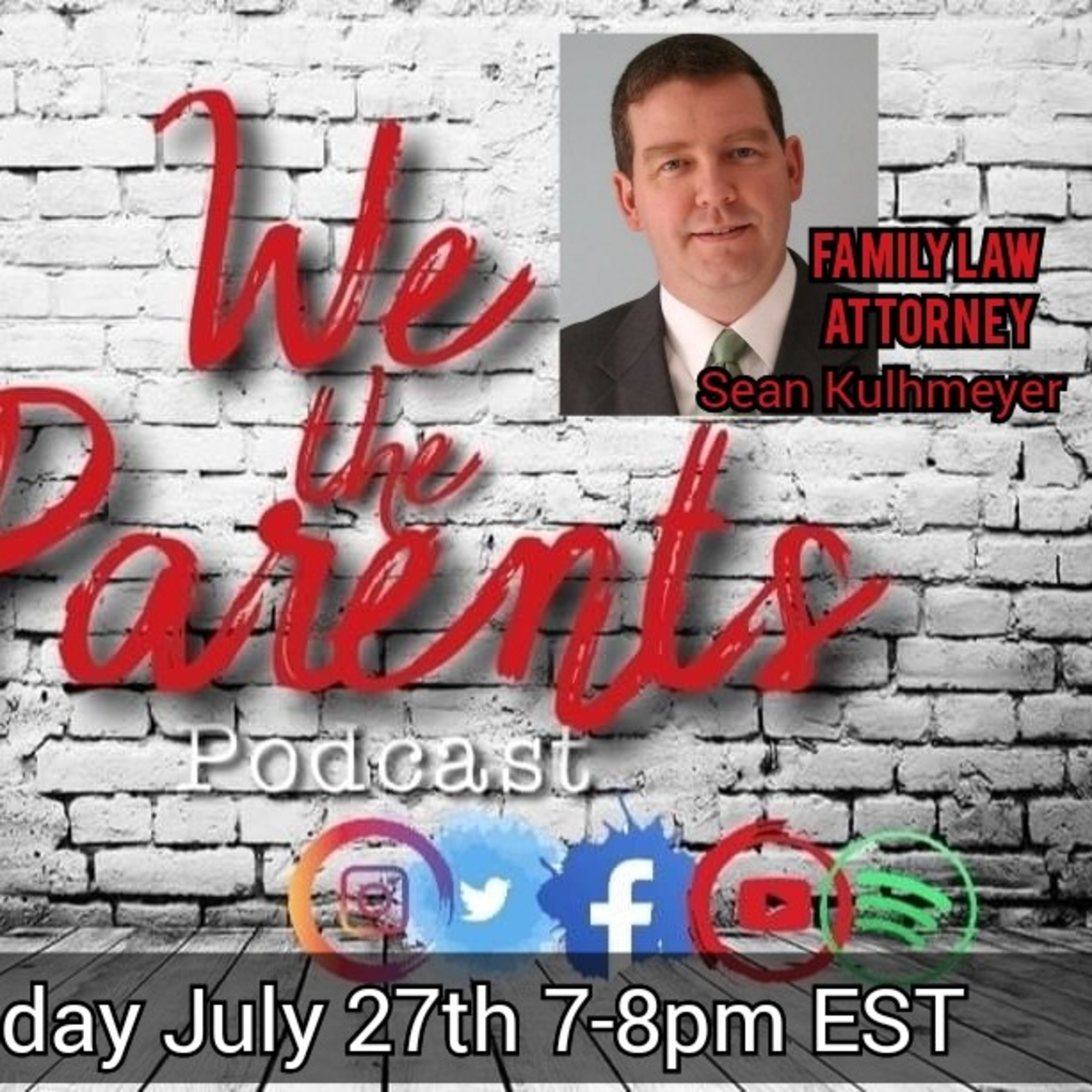 We the Parents Podcast: Episode 22- Attorney Sean Kuhlmeyer episode artwork