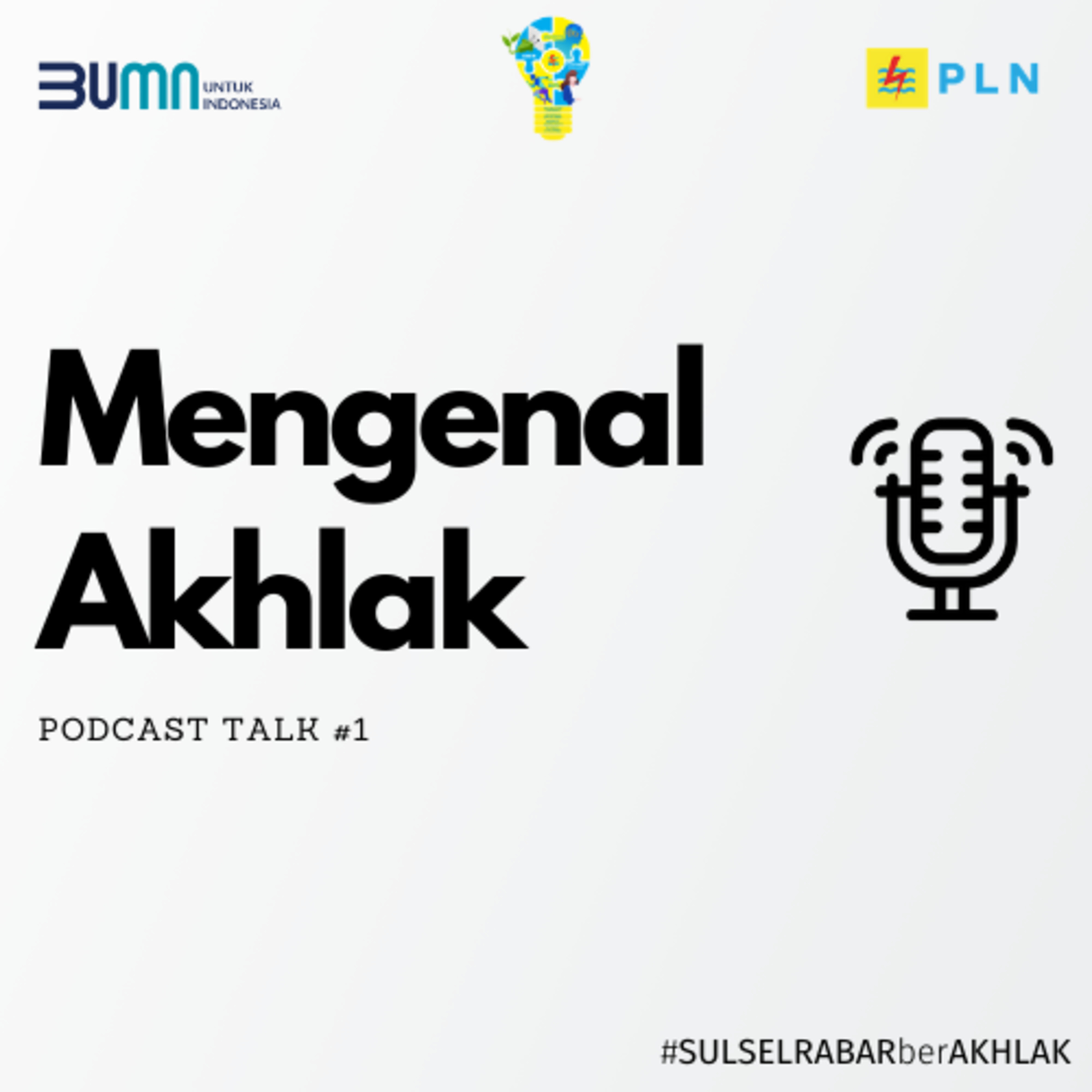 Sulselrabar Berakhlak Podcast