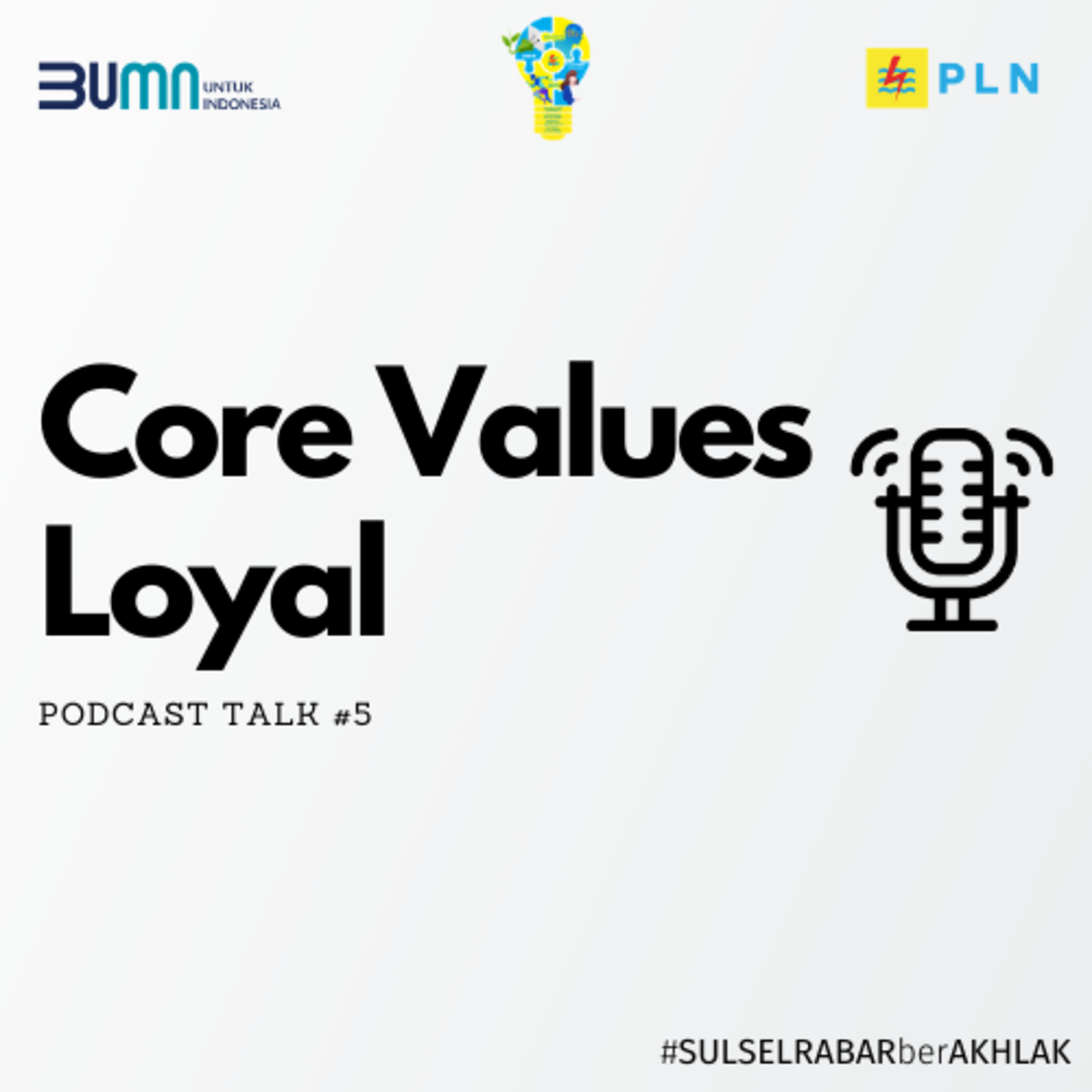 Sulselrabar Berakhlak Podcast
