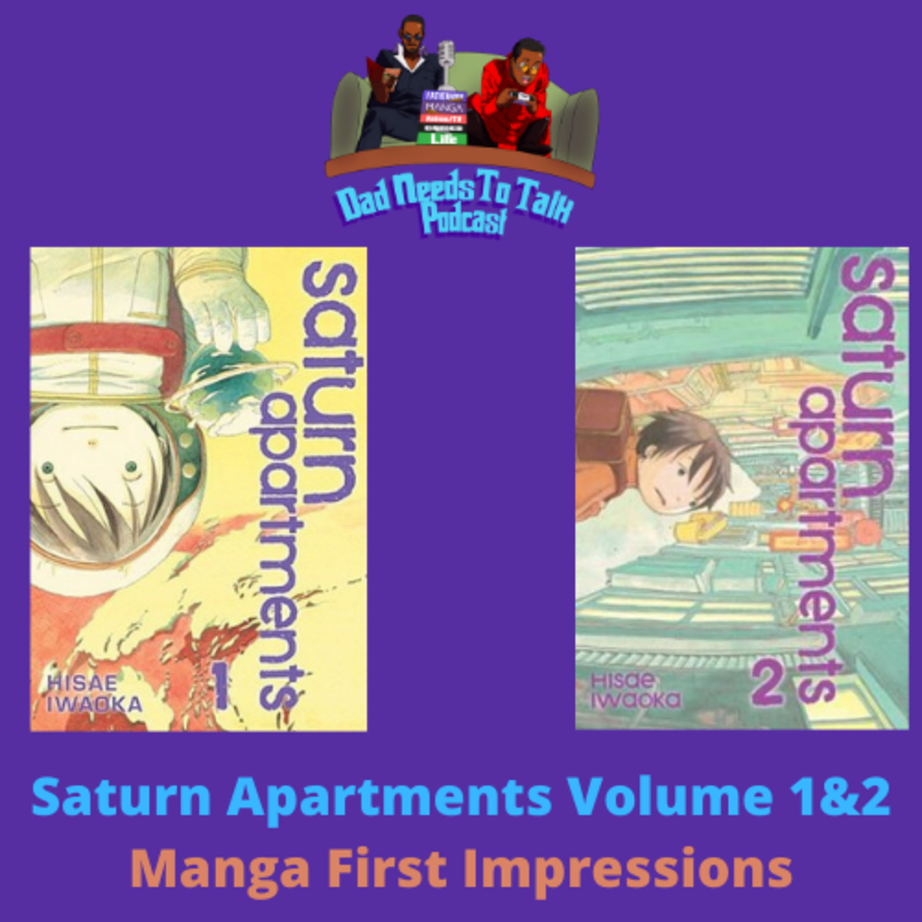 Manga First Impressions: Saturn Apartments Volume 1&2