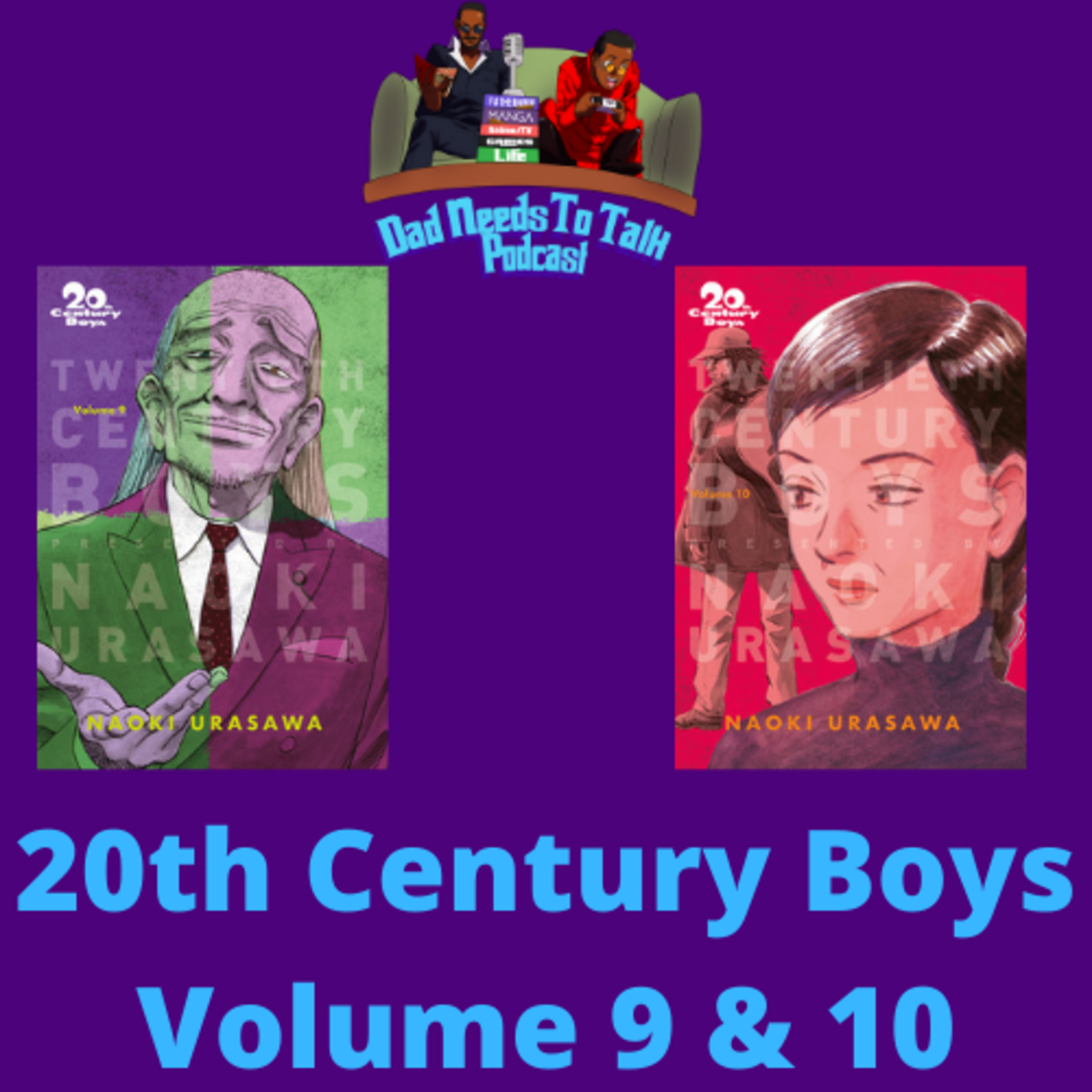 Manga Talk: 20th Century Boys Volume 9 & 10
