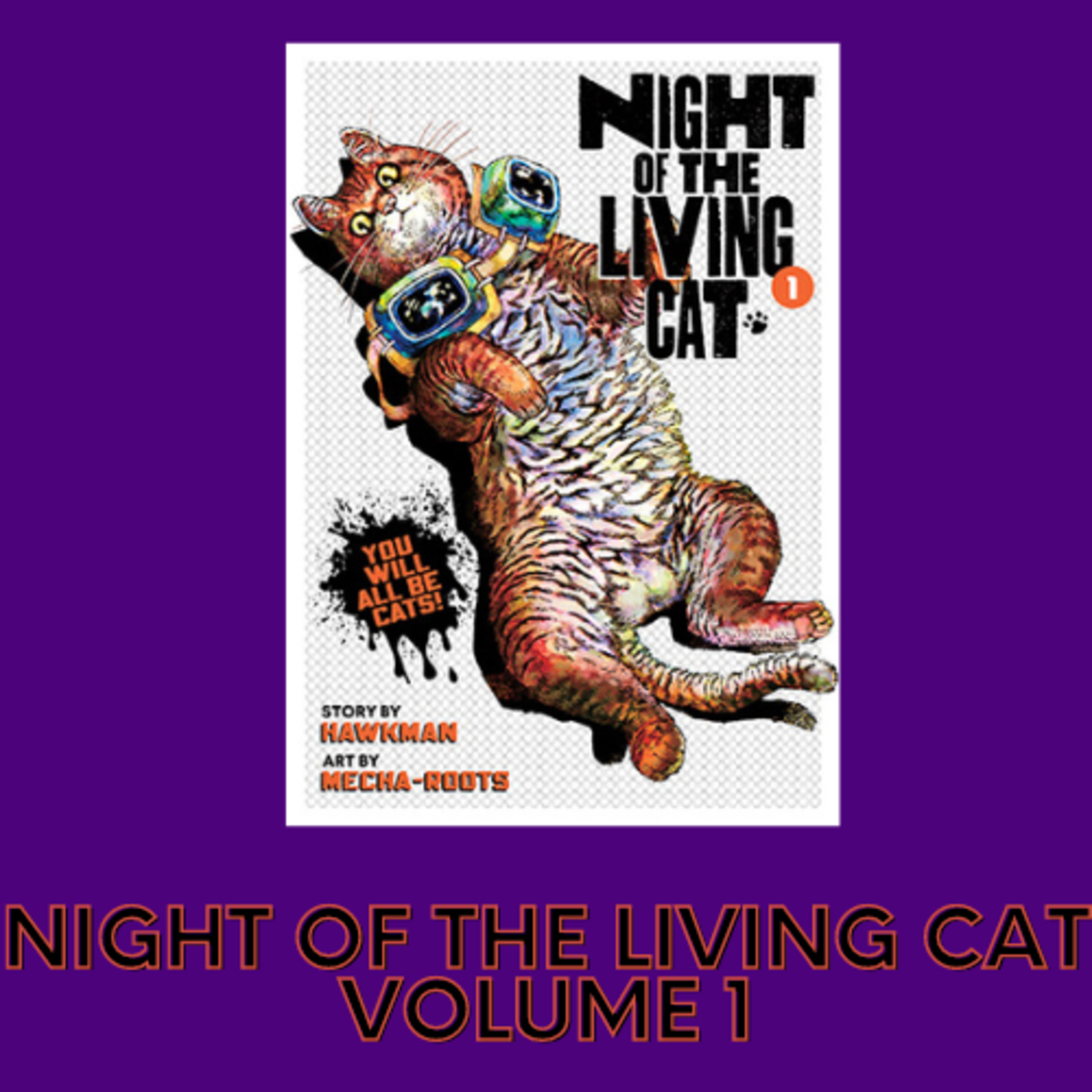 Manga Talk: Night of the Living Cat volume 1