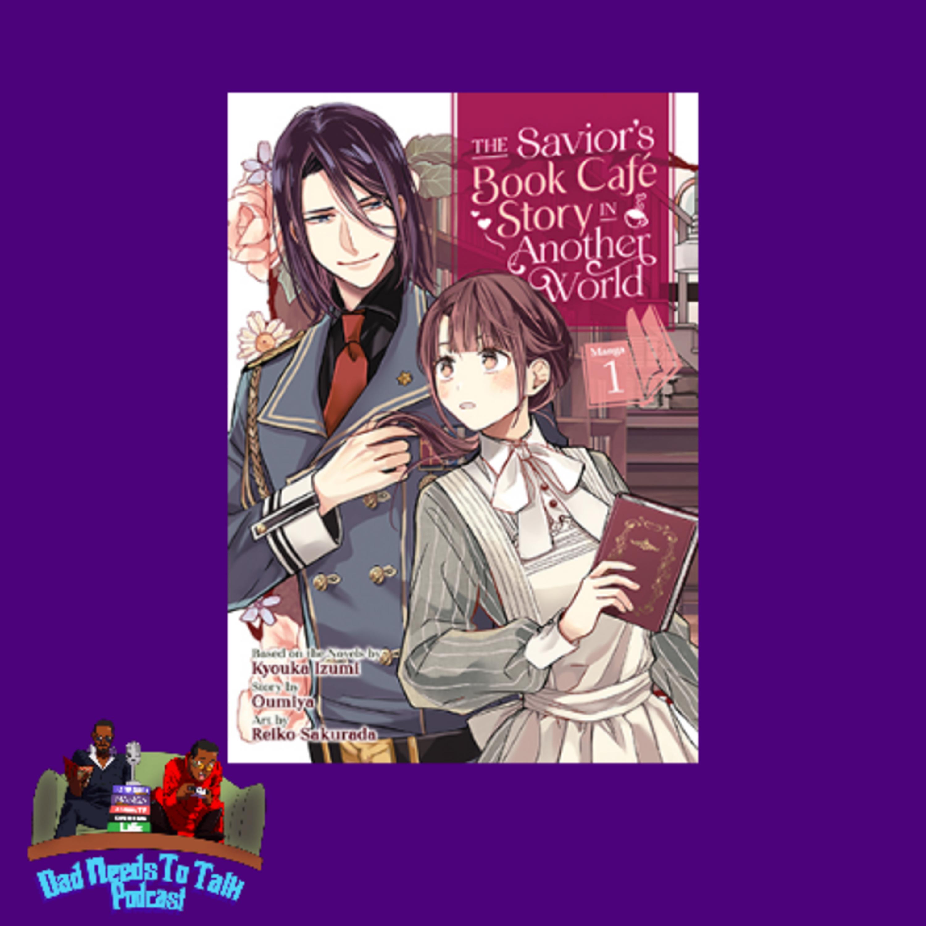 Manga Talk: The Savior's Book Cafe Story in Another World vol 1&2