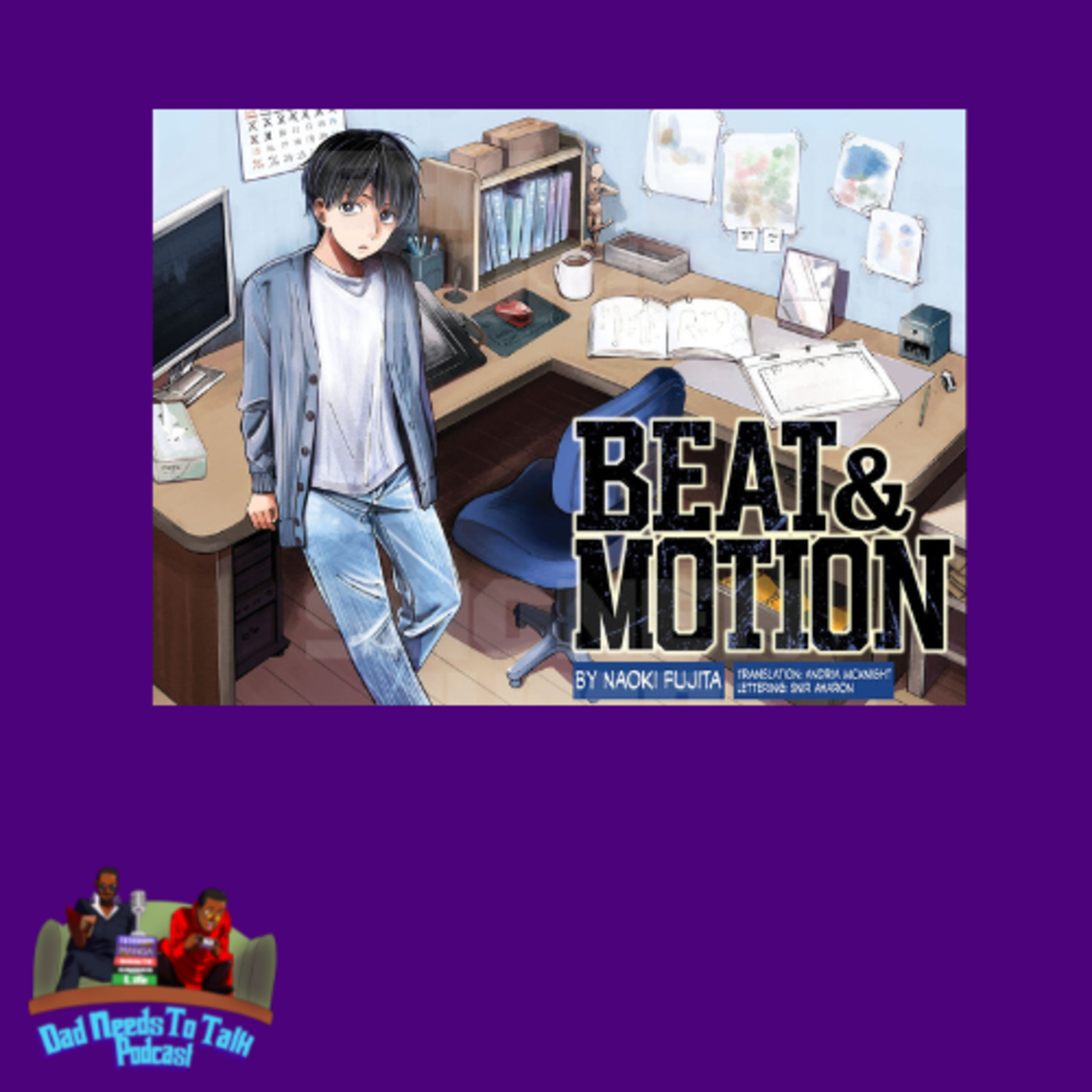 Manga Talk: Beat & Motion Chapter 1
