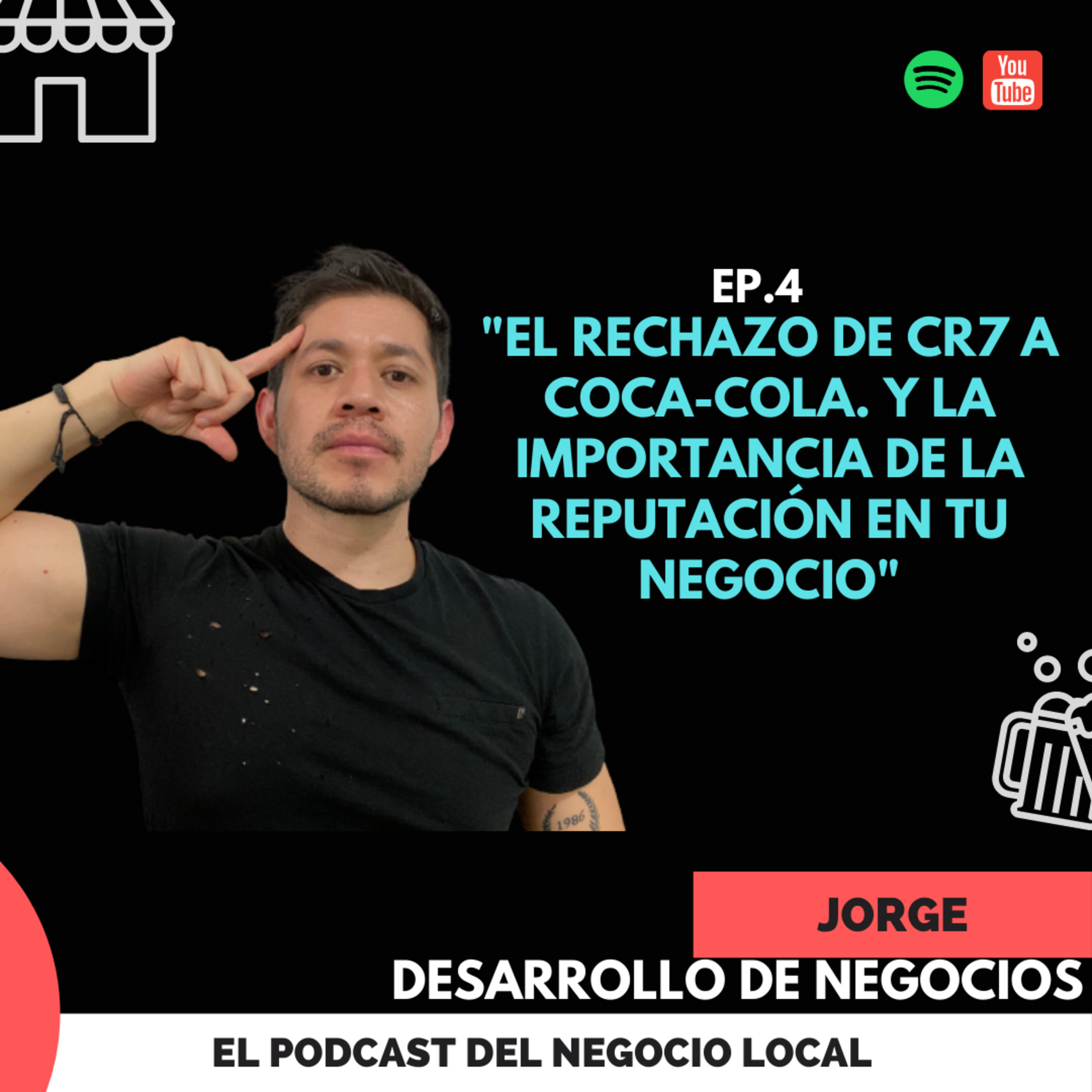 JORGE DESARROLLO DE NEGOCIOS EL PODCAST DEL NEGOCIO LOCAL