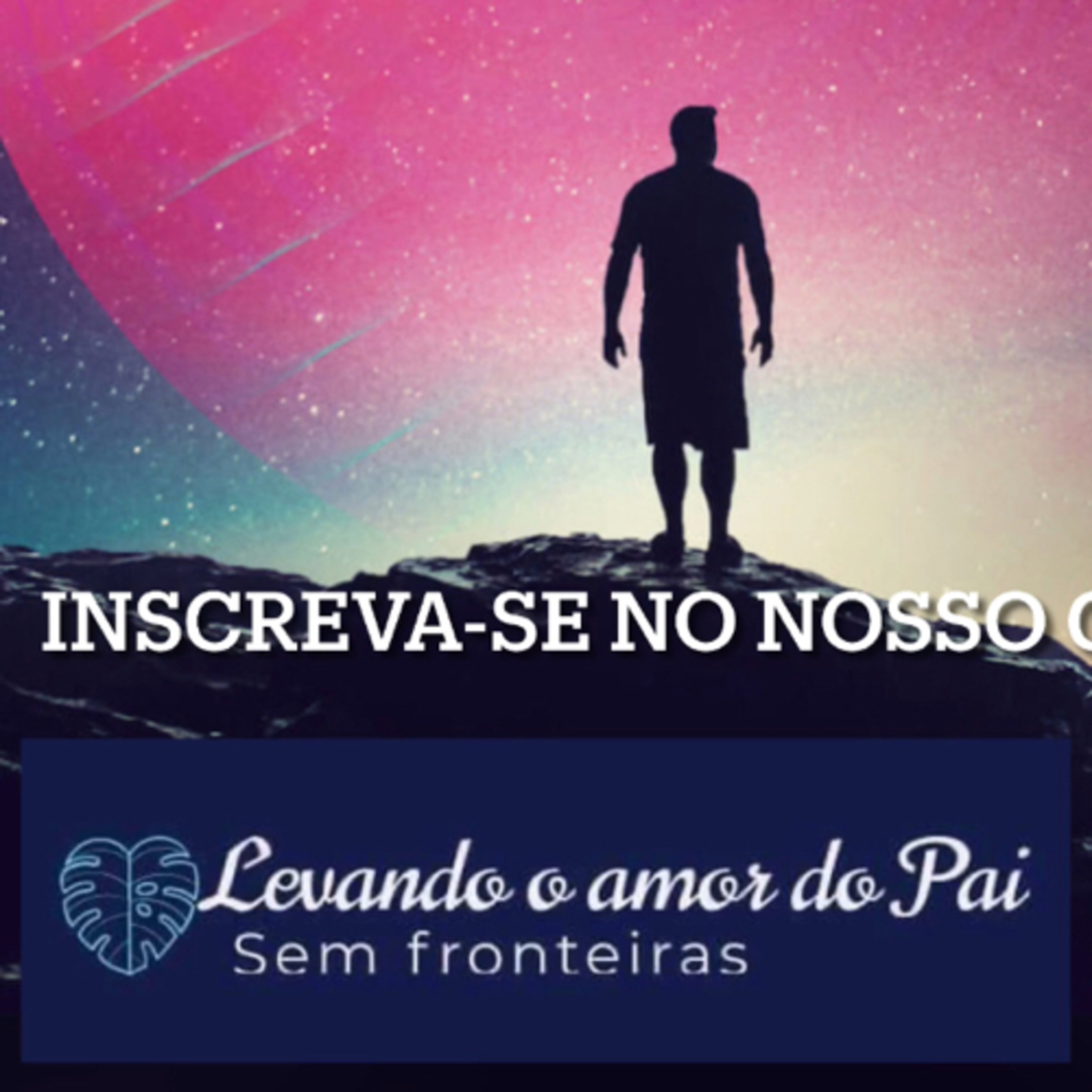 Levando o amor do Pai sem Fronteiras
