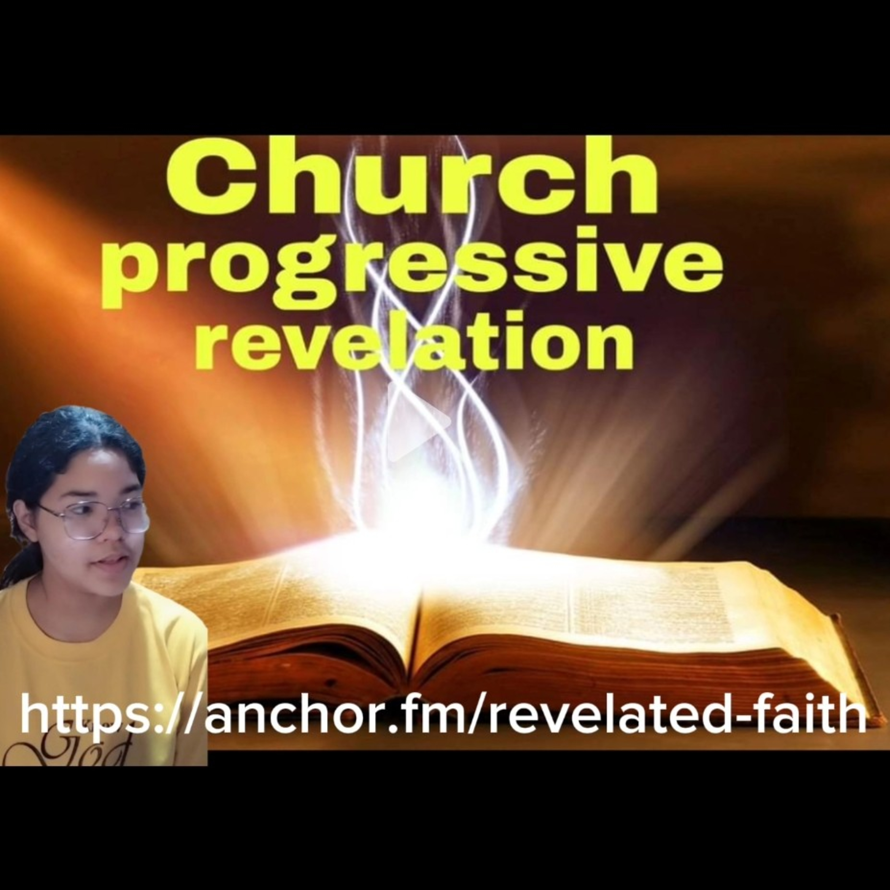 Church Progressive Revelation