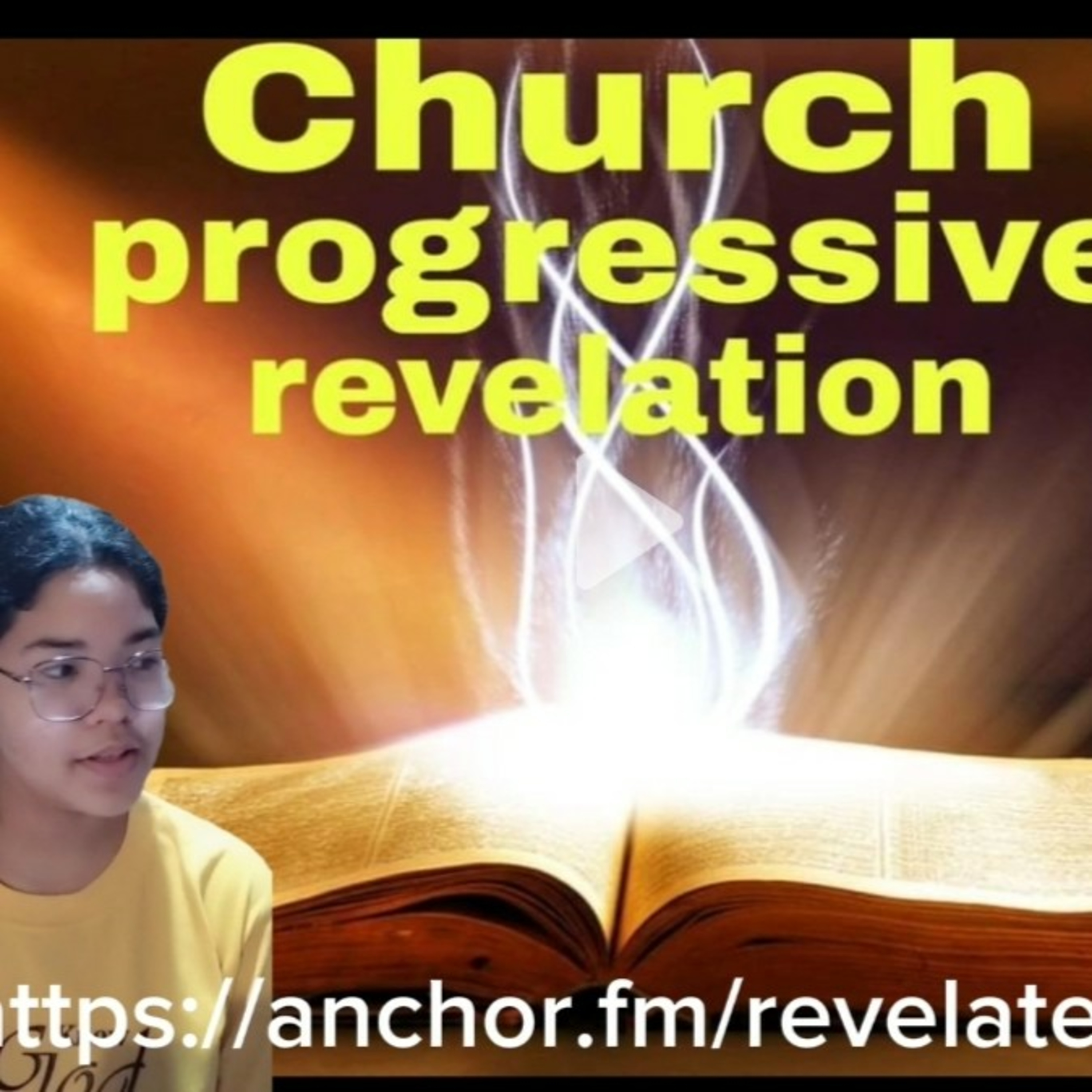 Church Progressive Revelation