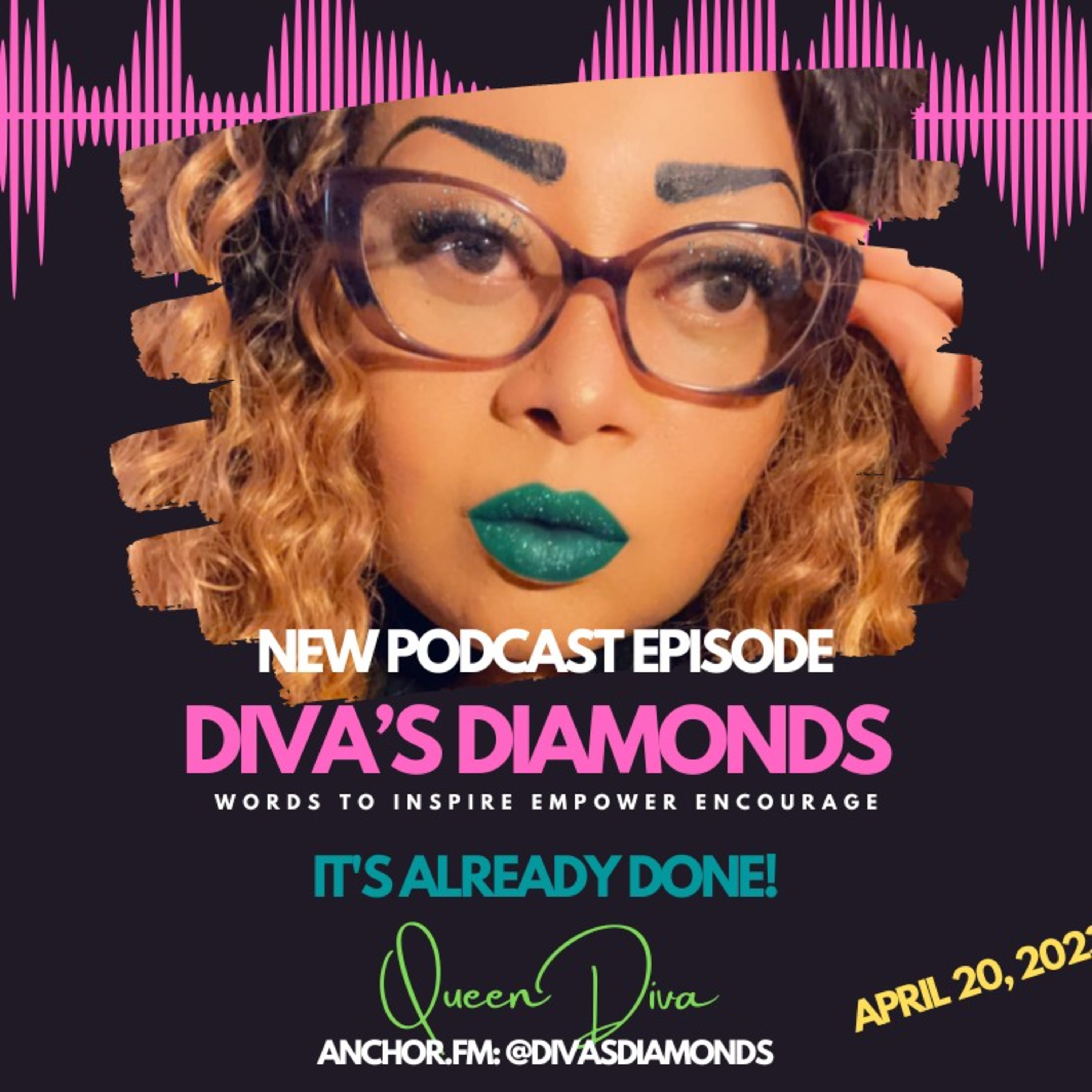 Diva\'s Diamonds By Queen Diva