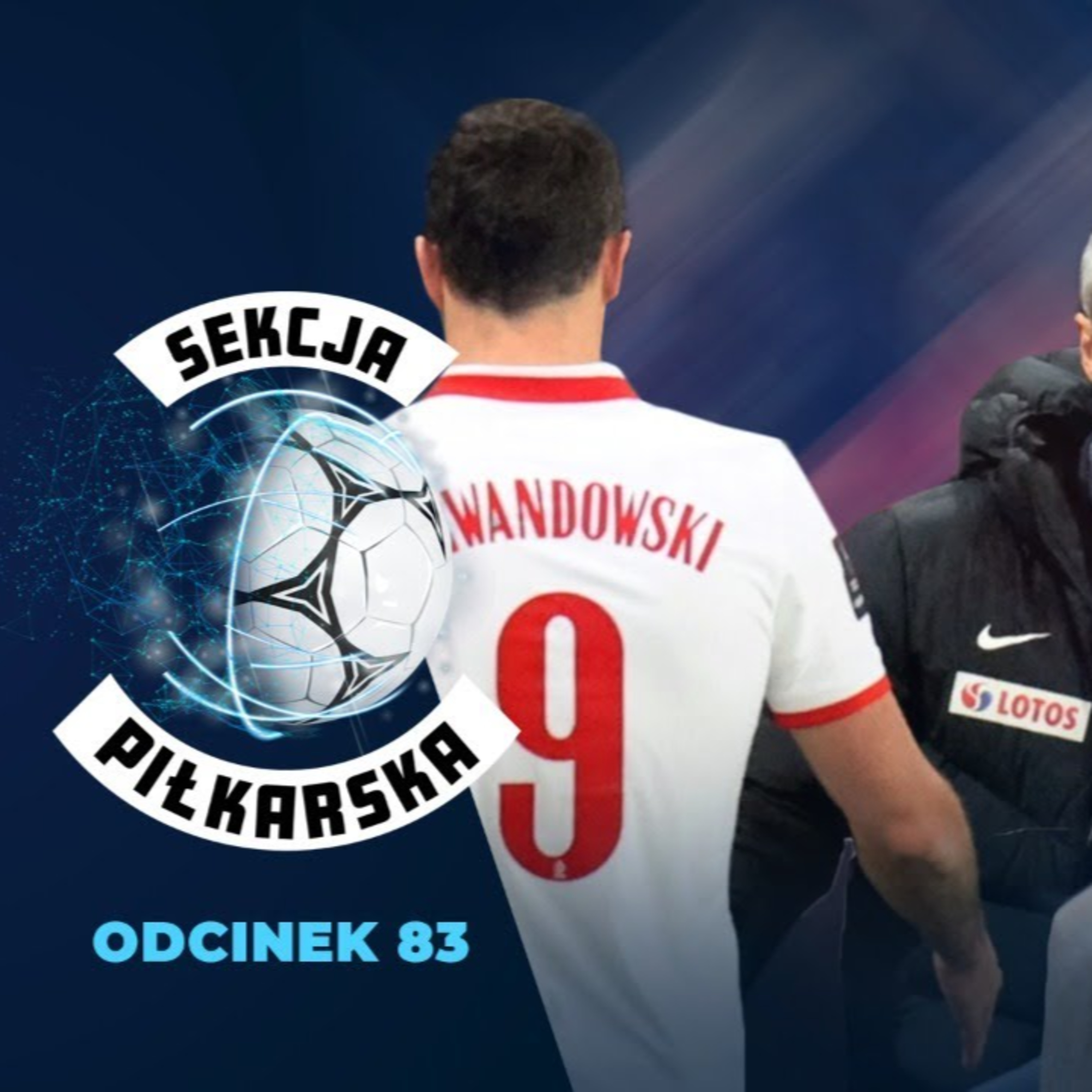 Kolejne zakażenia w reprezentacji Polski! Boniek: Mamy sytuację podbramkową [SEKCJA PIŁKARSKA #83]