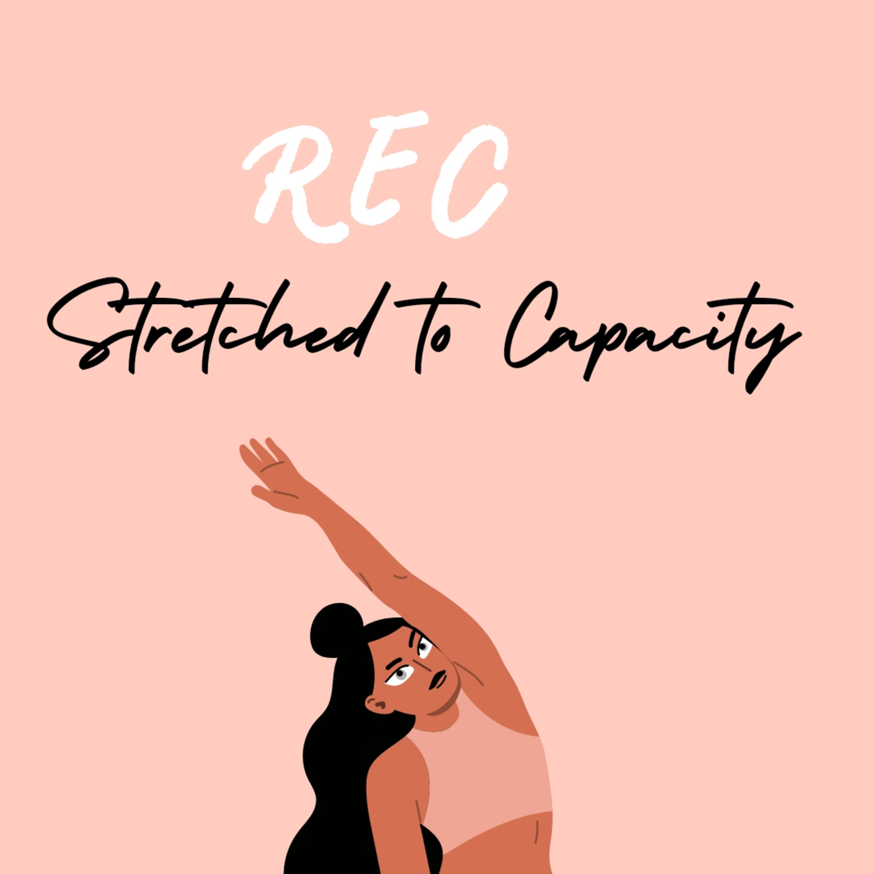 Stretched to Capacity  episode artwork