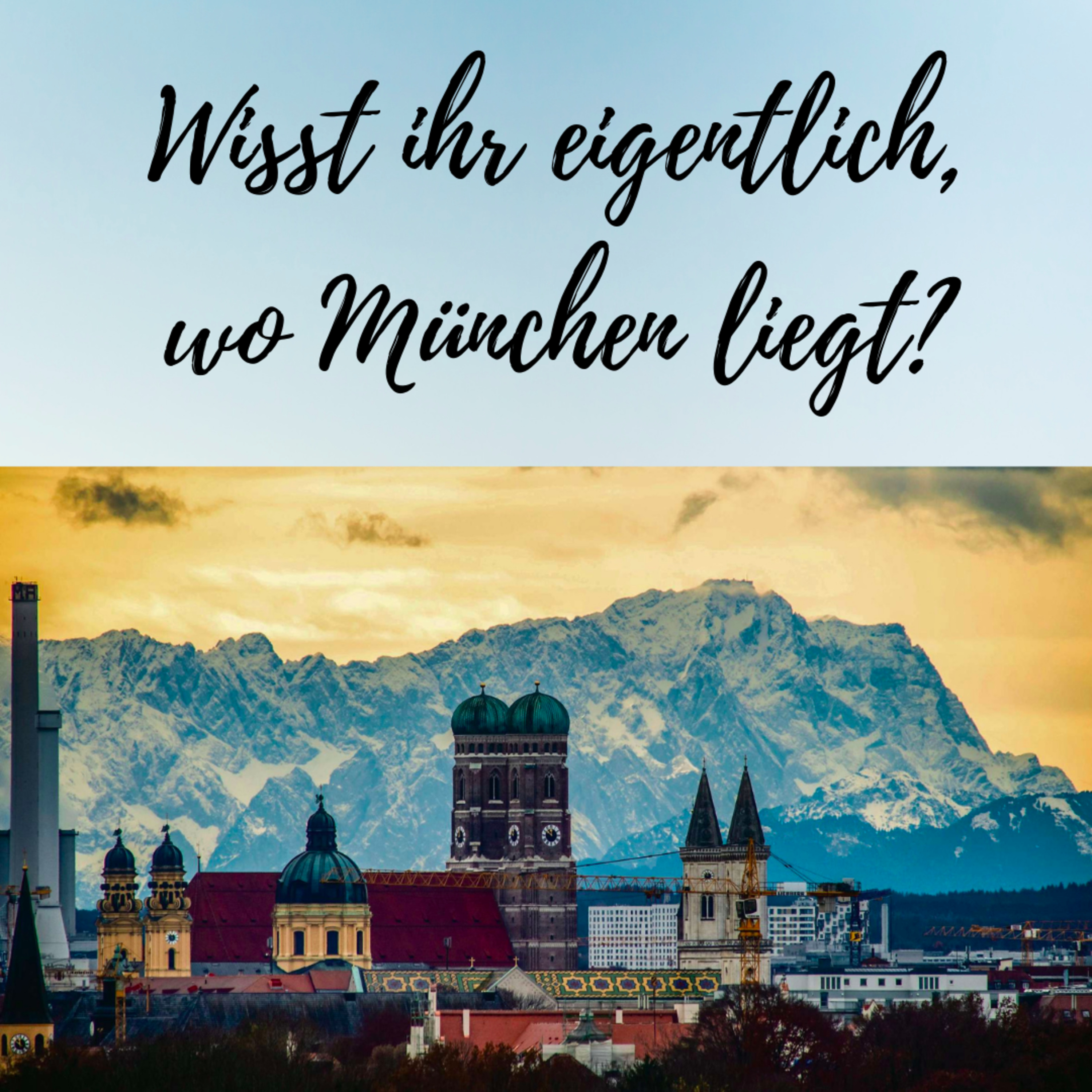 München in 5 Minuten
