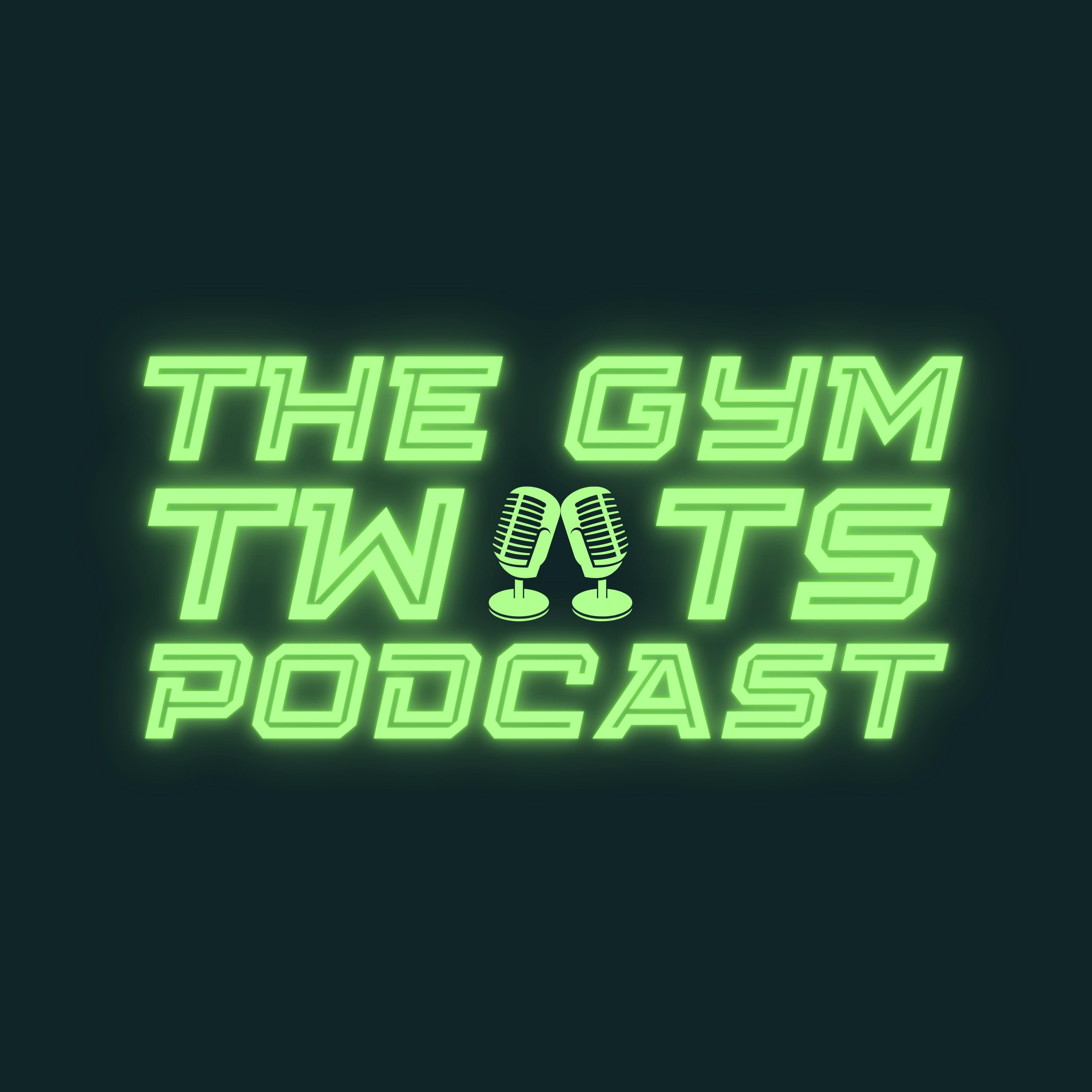 The GymTwats Podcast