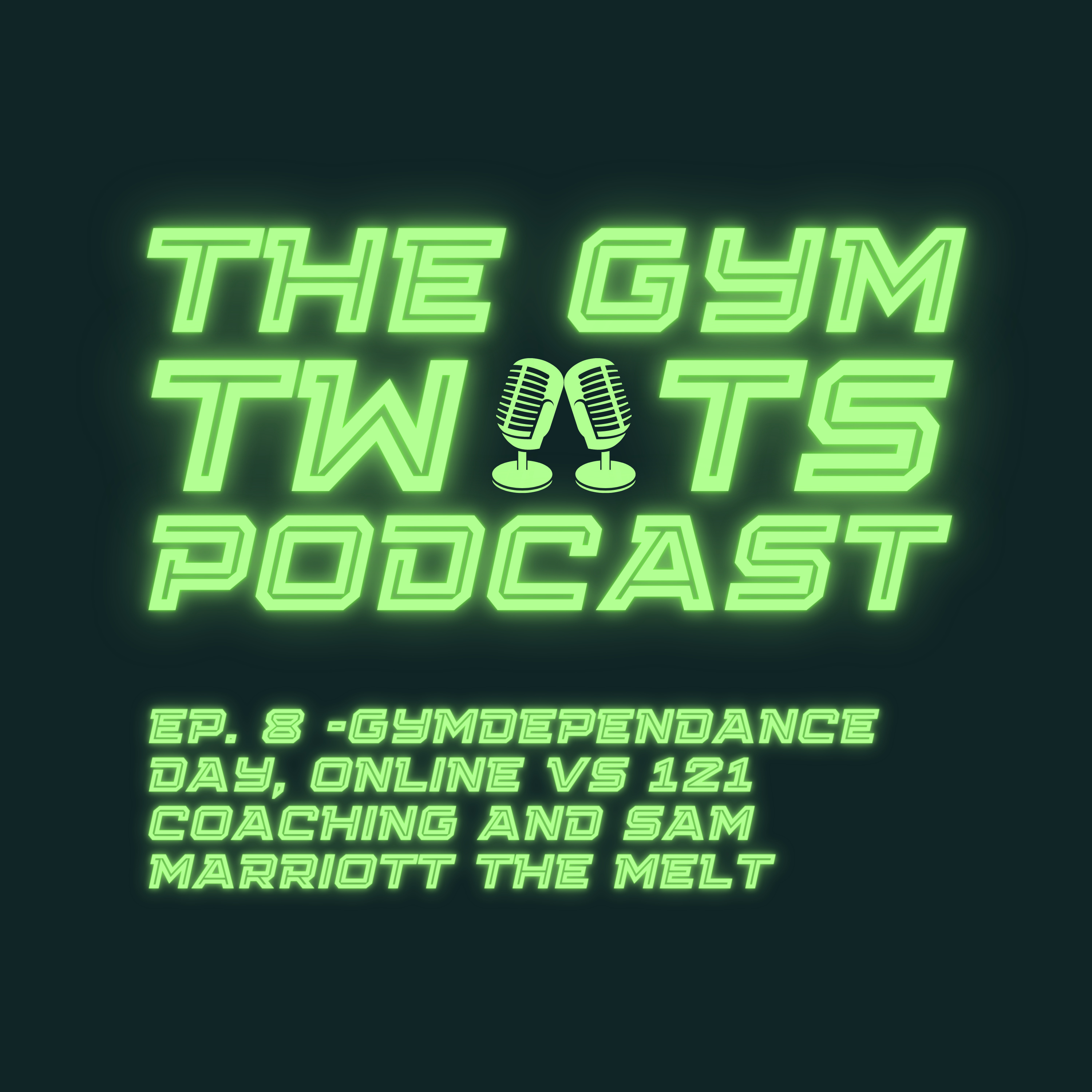 The GymTwats Podcast
