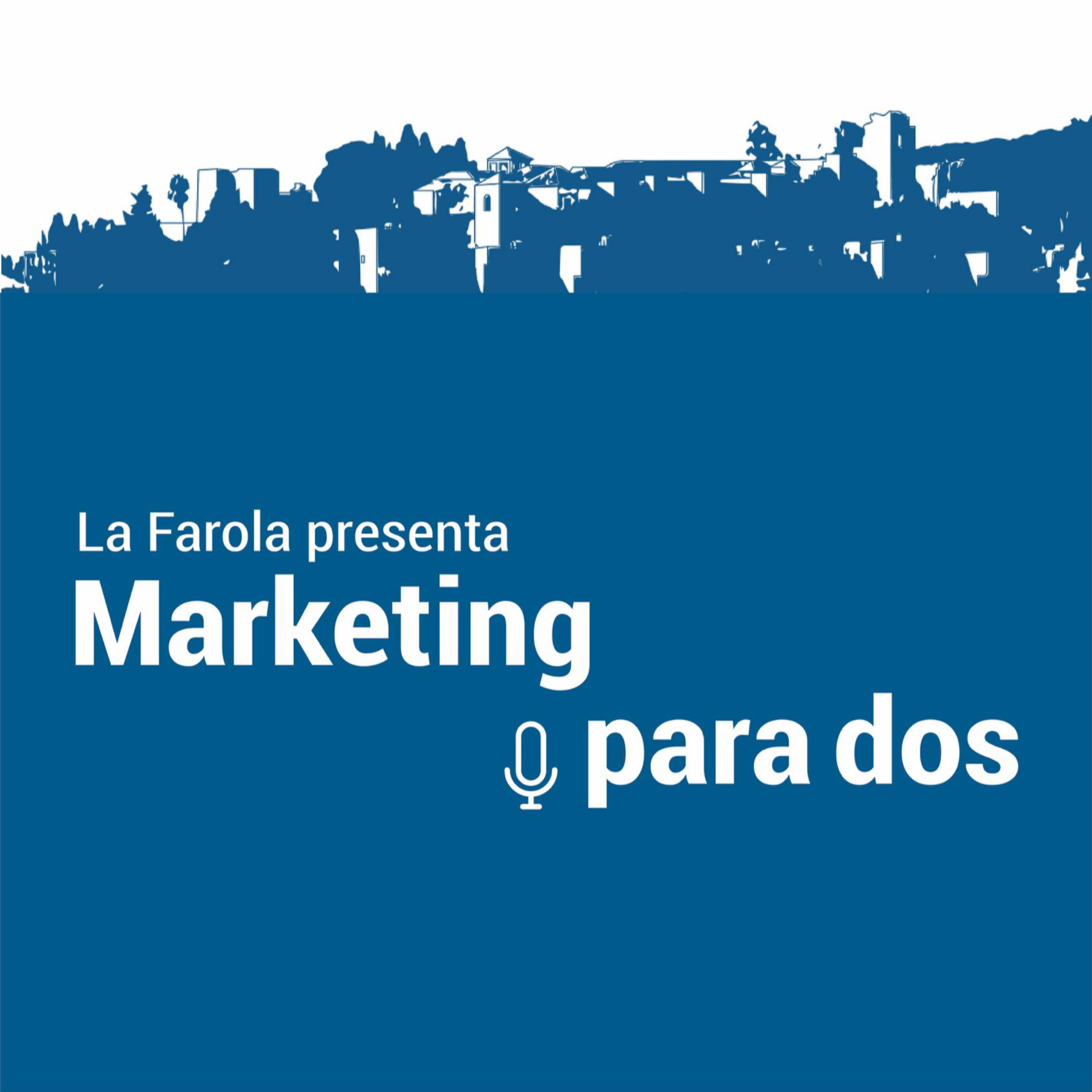 Marketing para dos con Laura Robles