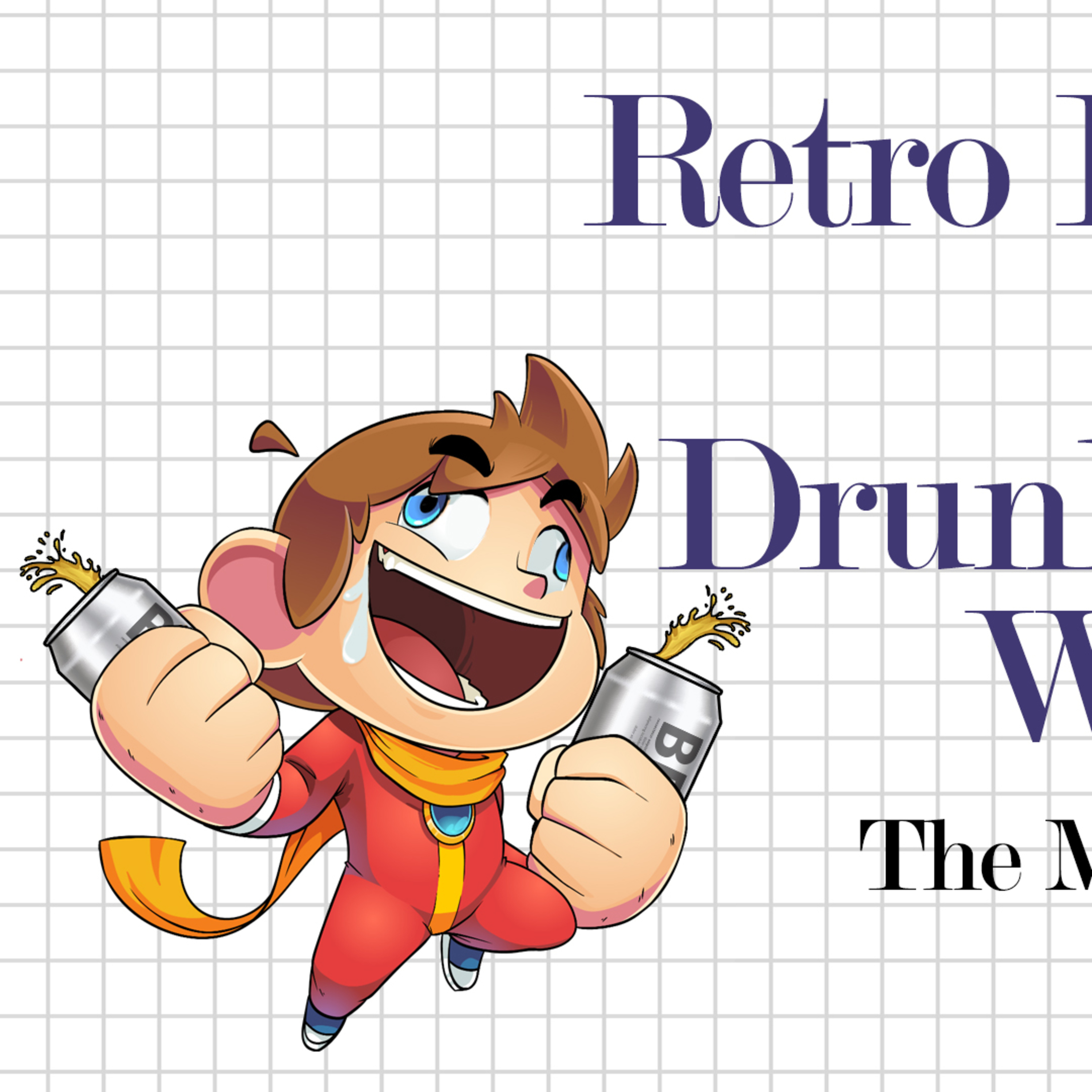 Retro Renegades - Episode: In Drunken Idiot World episode artwork