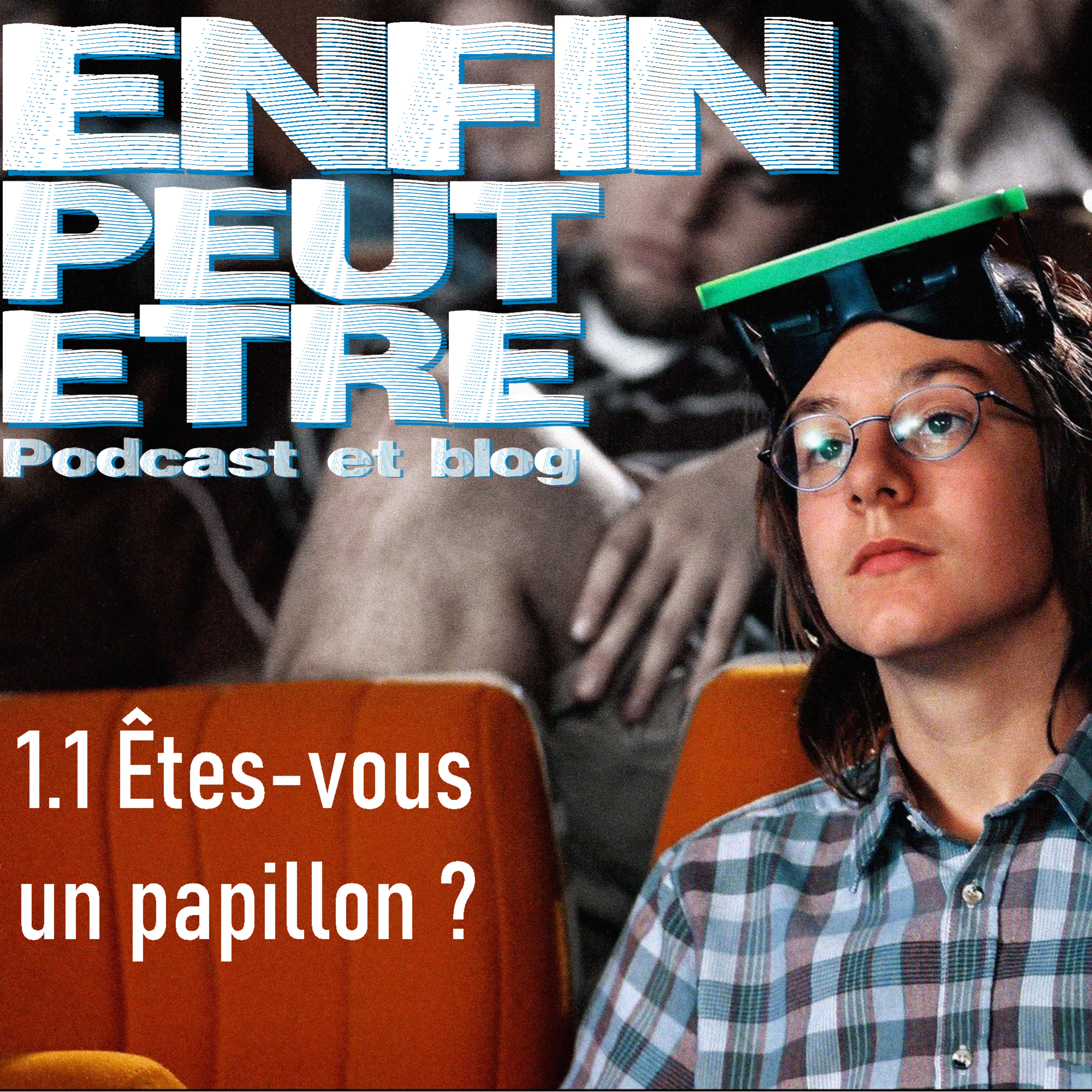Enfin, peut-être