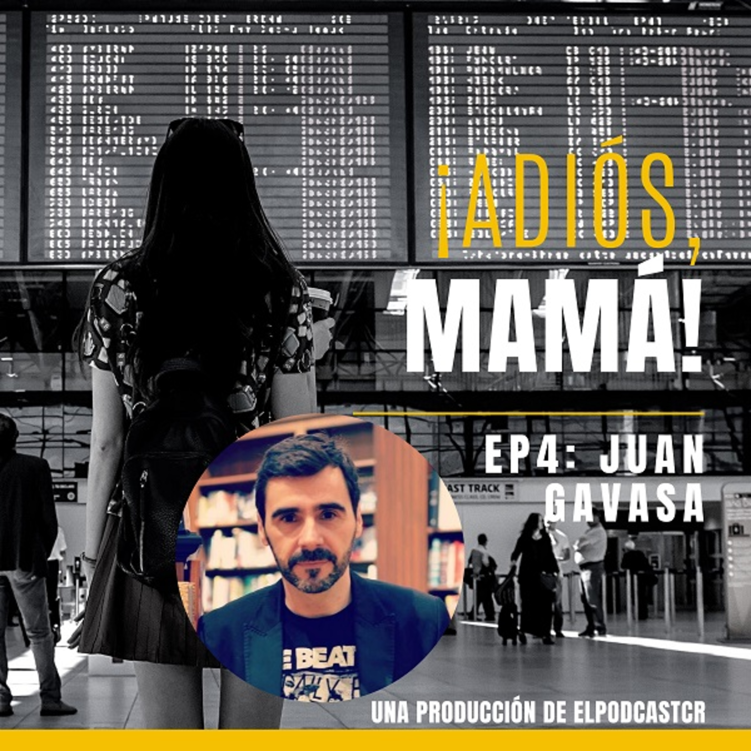 ¡Adiós, mamá!