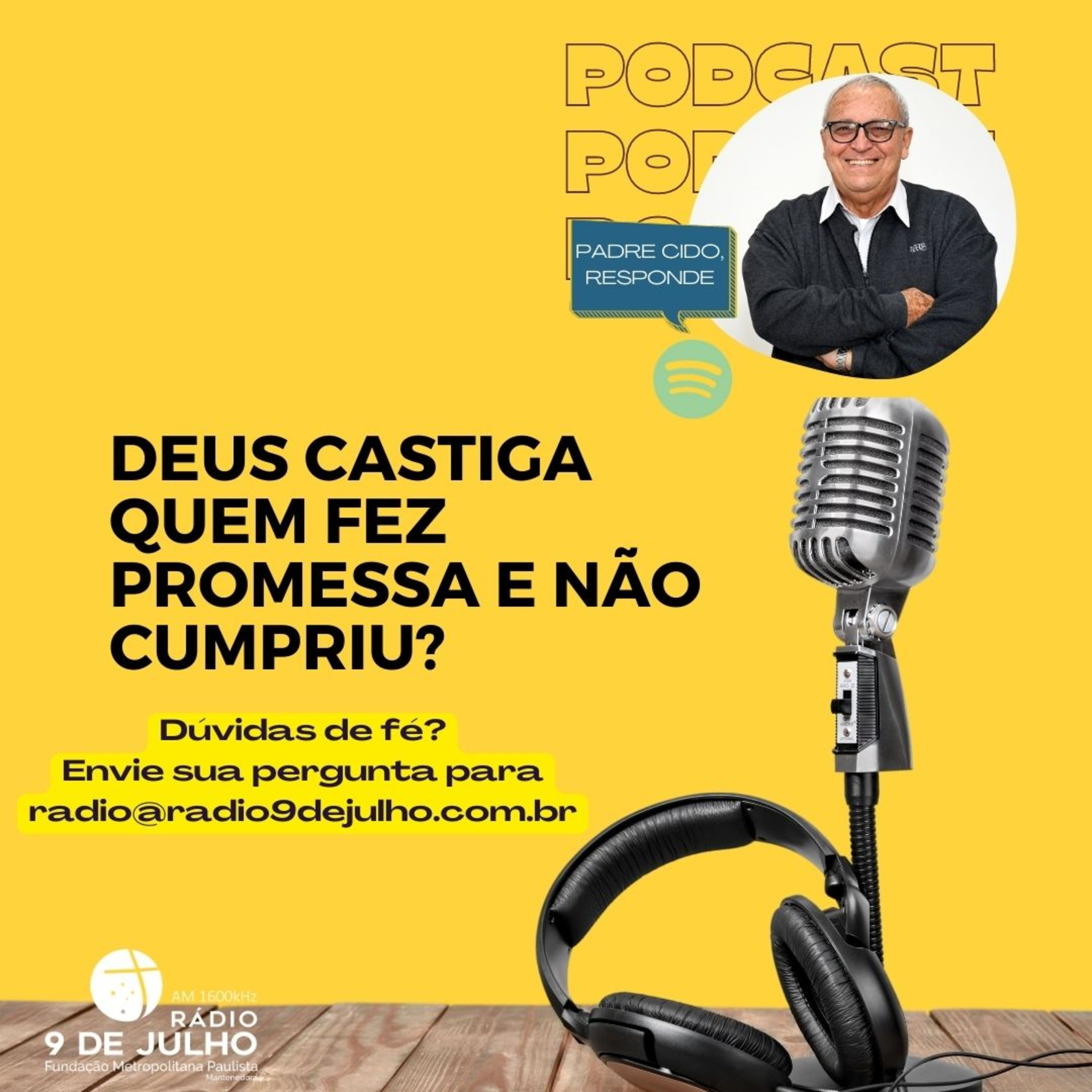 PADRE CIDO, RESPONDE: Deus castiga quem fez promessa e não cumpriu?  episode artwork