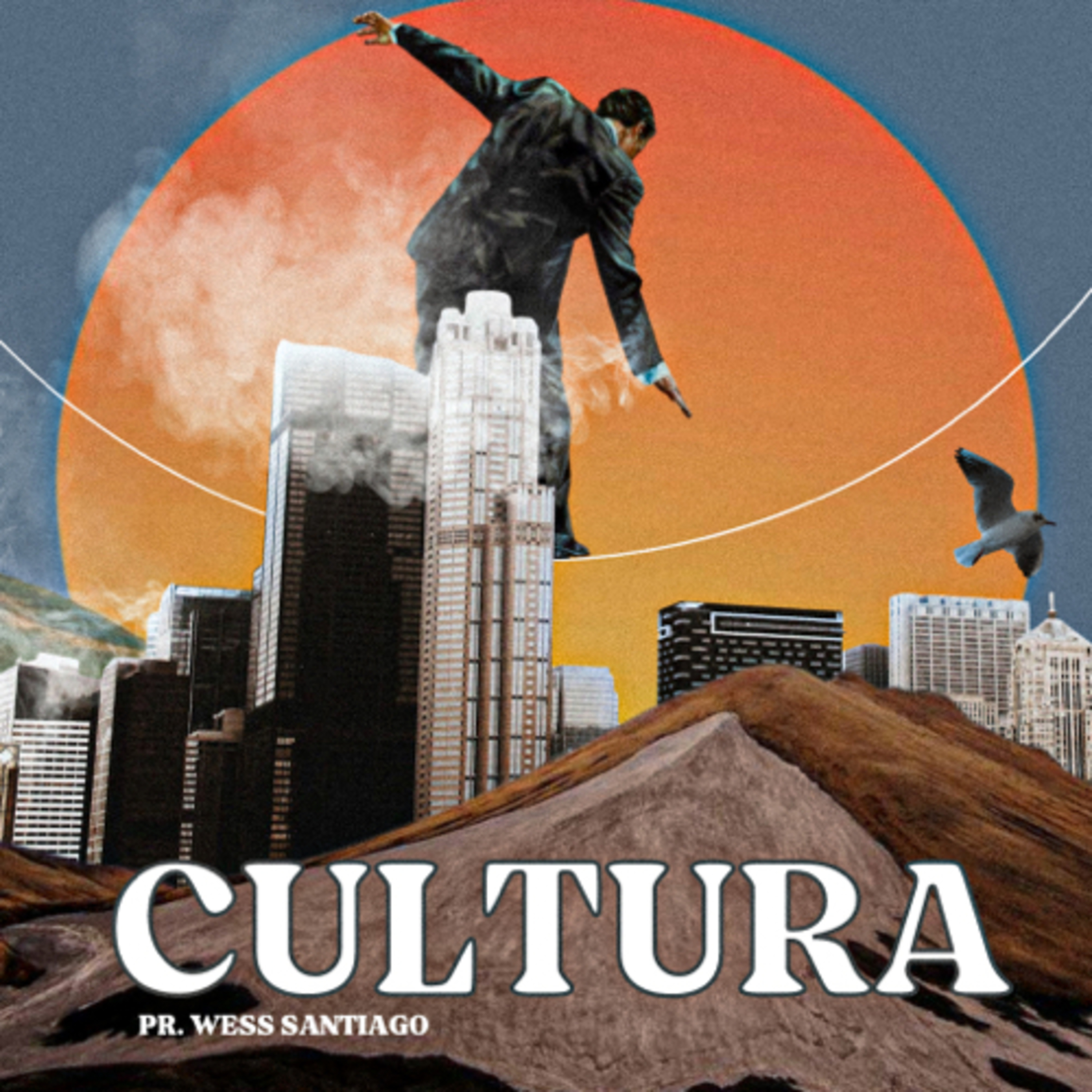 Cultura #05 || Wess Santiago episode artwork