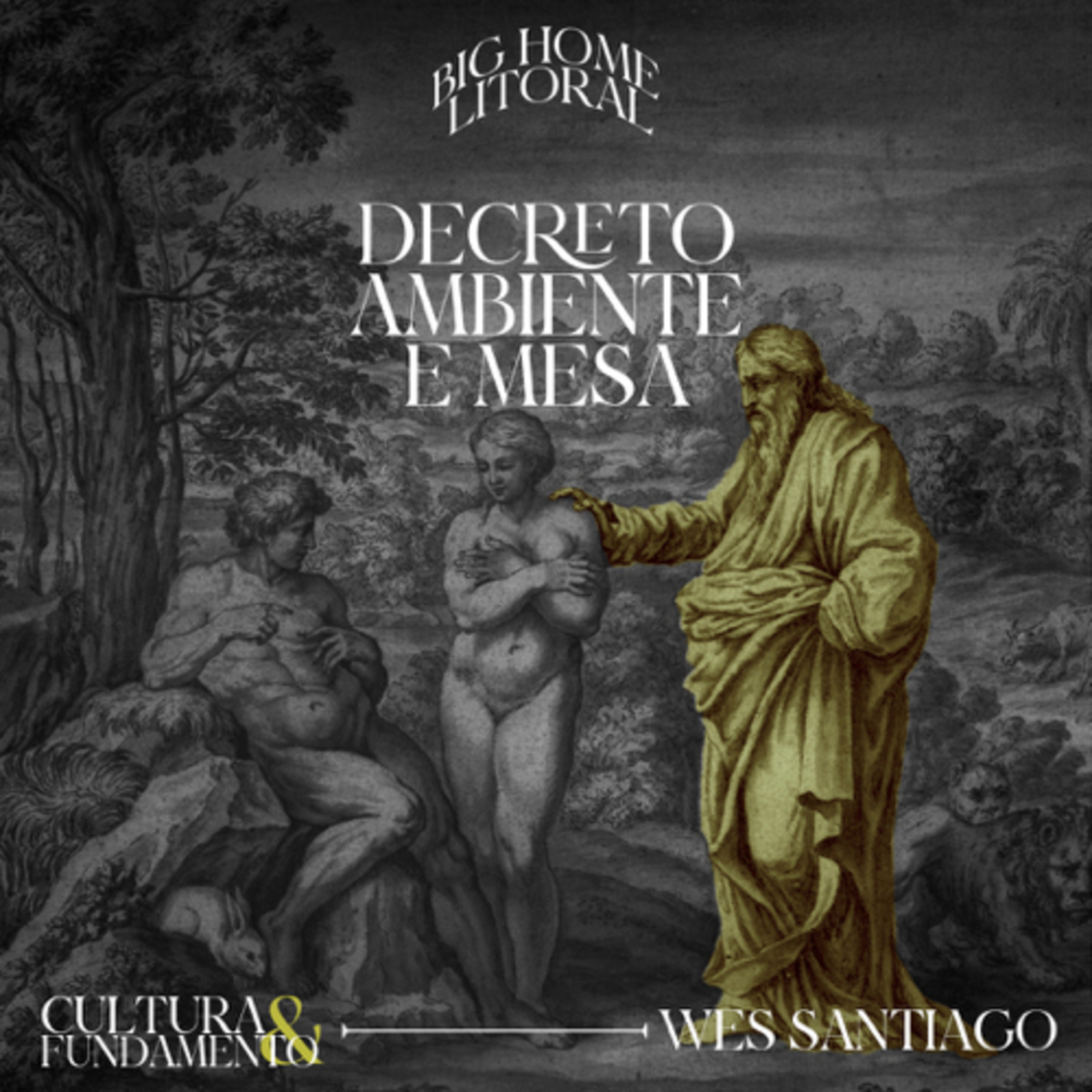 Decreto, Ambiente e Mesa #01 || Wess Santiago episode artwork
