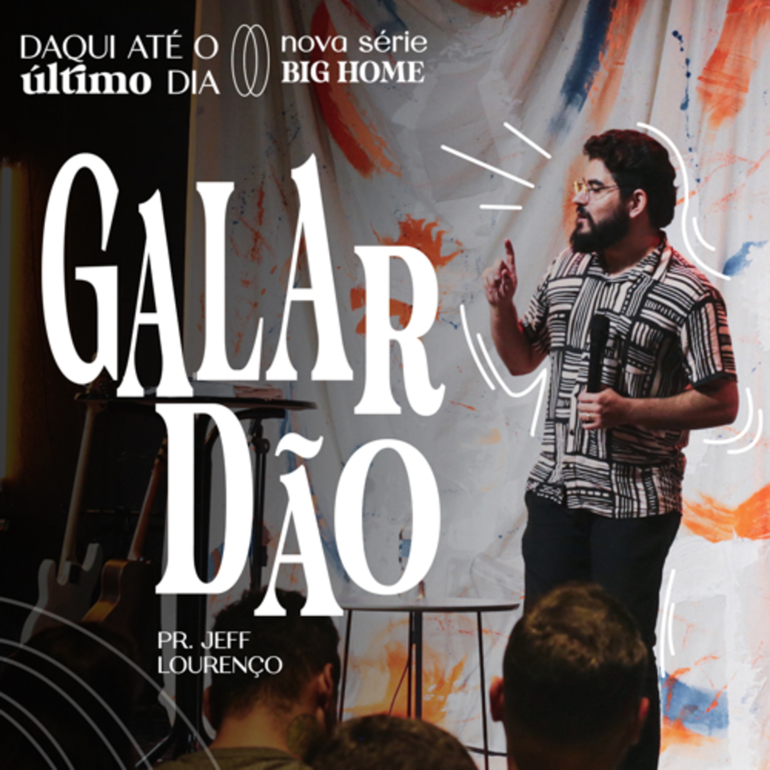Daqui até o último dia #03: Galardão || Jeff Lourenço  episode artwork