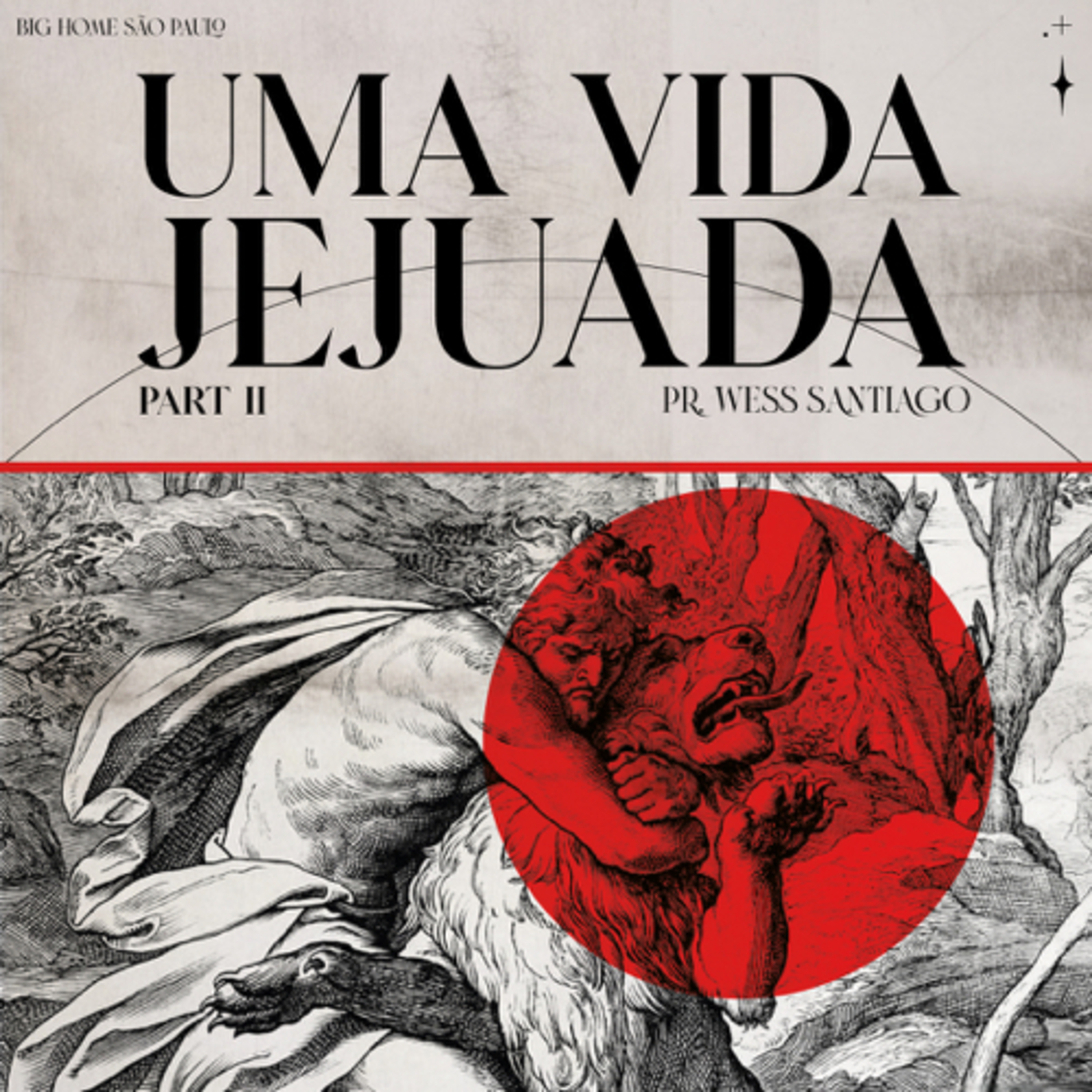 Uma vida jejuada (Part. 2) || Wess Santiago episode artwork