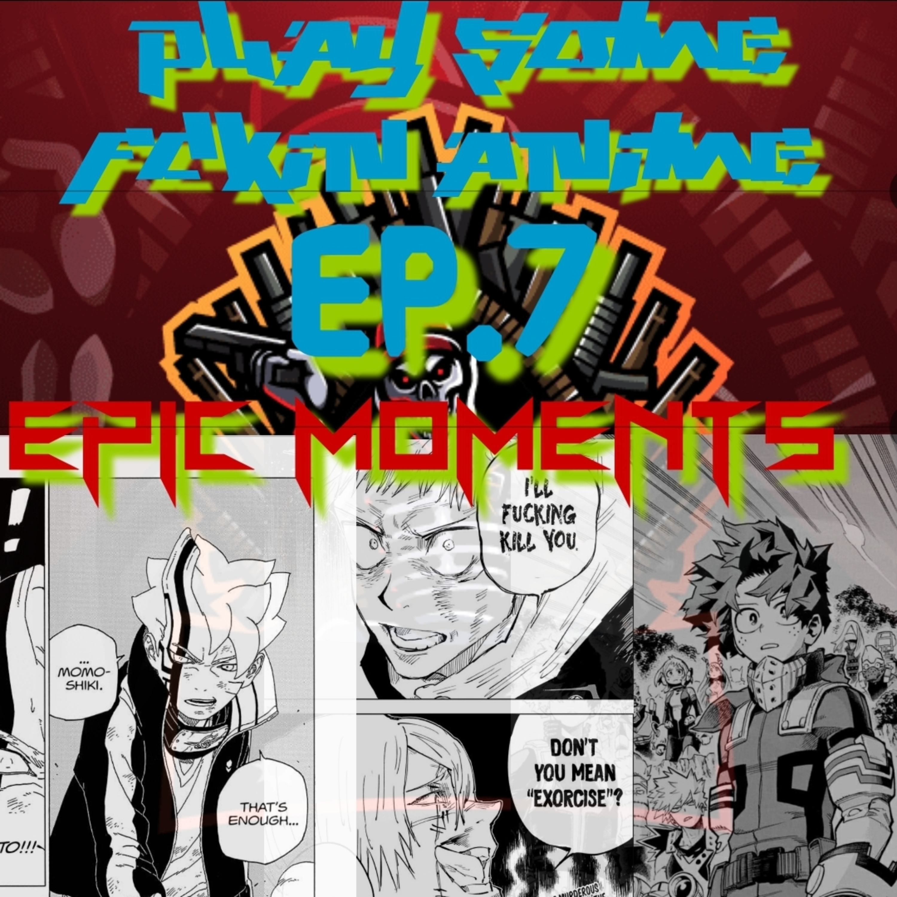 PLAY SOME FCKIN ANIME