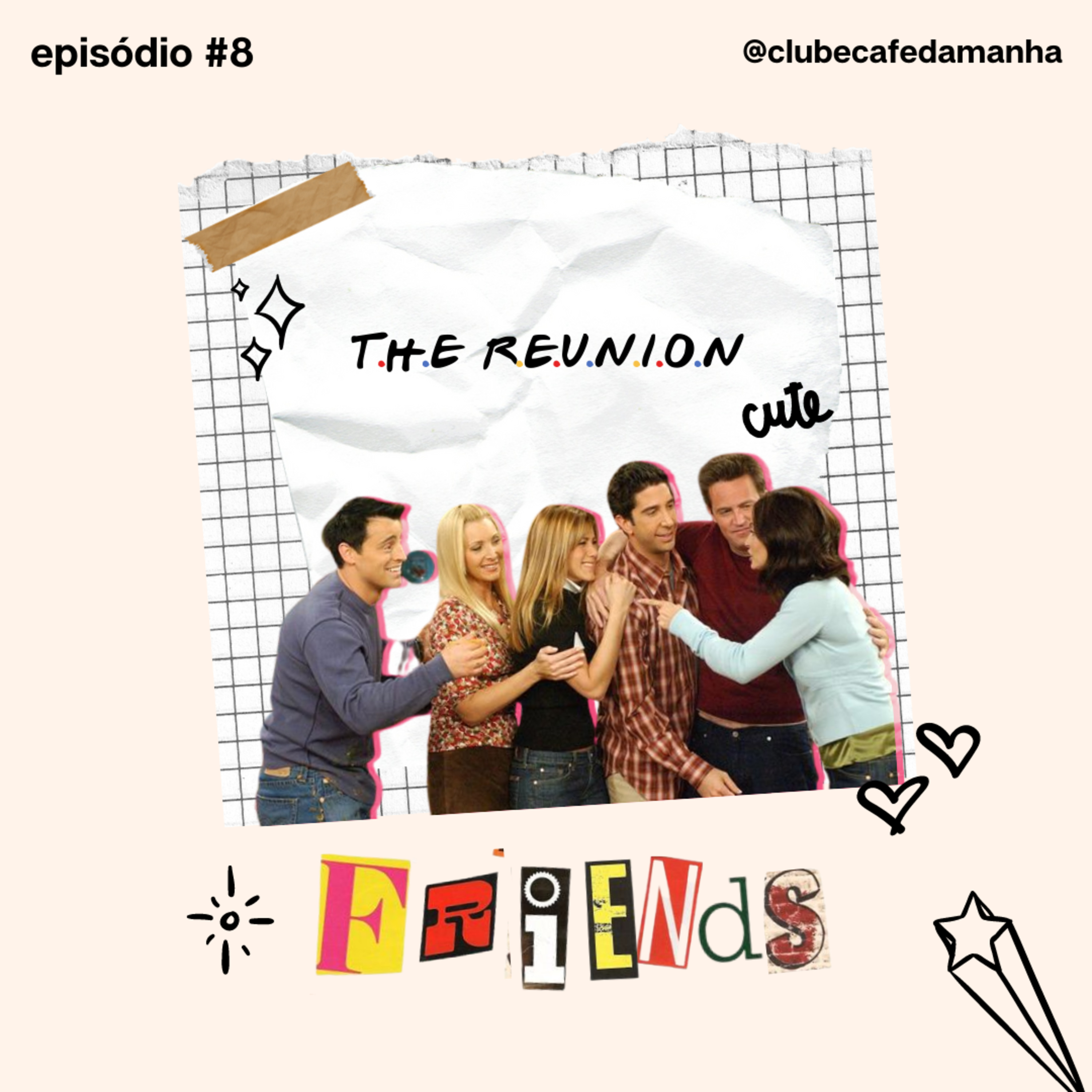 #8 Aquele com o Friends: The Reunion (só as cadelinhas on) episode artwork