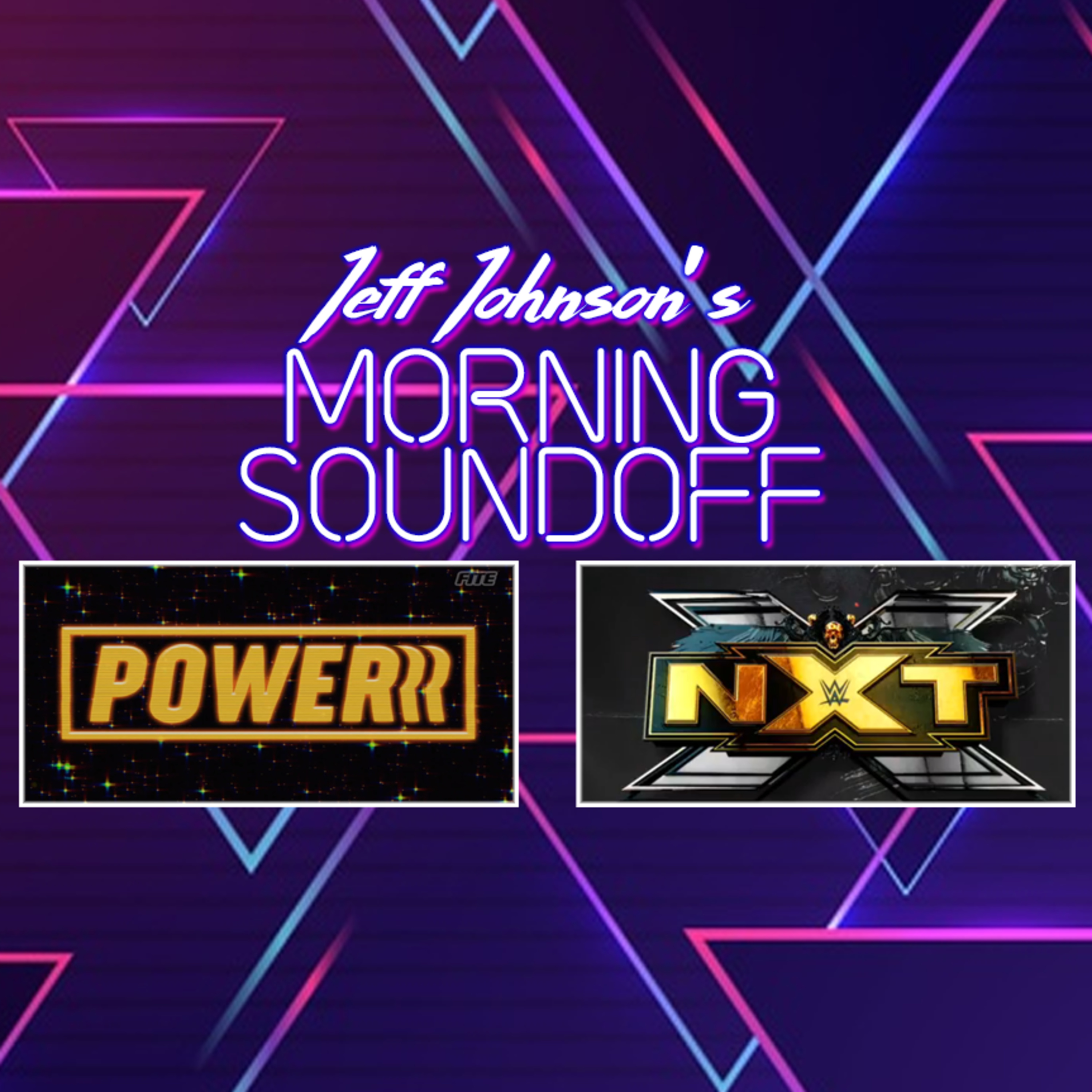 June 30, 2021 - NWA Powerrr and WWE NXT episode artwork