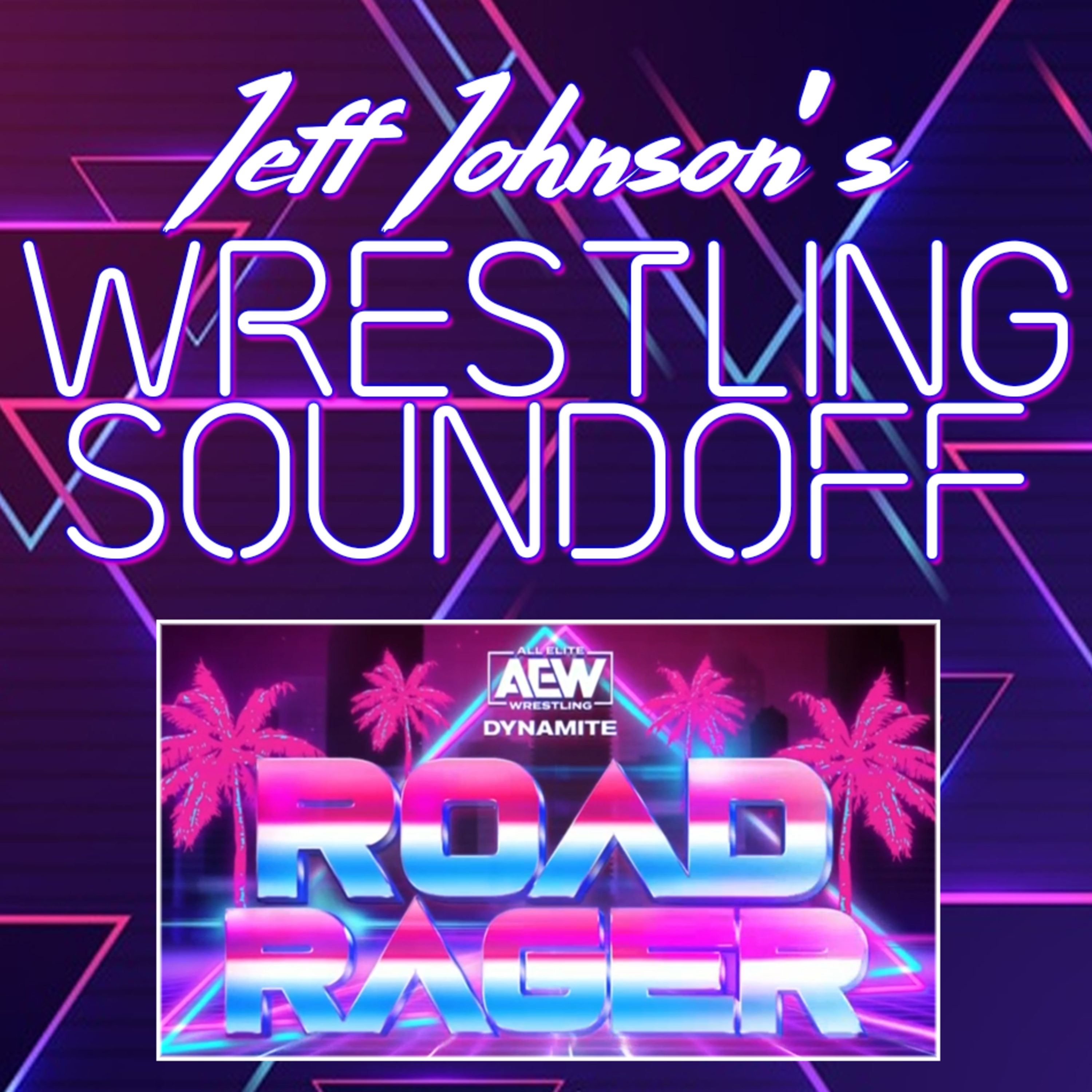 July 8, 2021 - AEW Dynamite: Road Rager