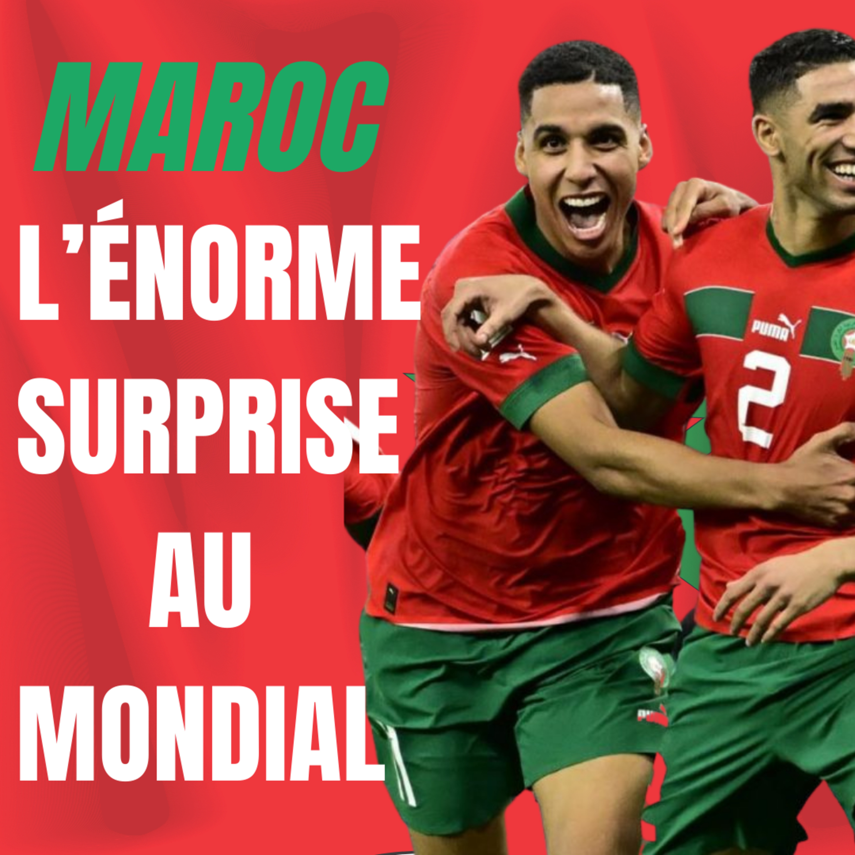 Le Maroc peut-il réaliser un exploit + TOUTE la VÉRITÉ sur le football moderne episode artwork