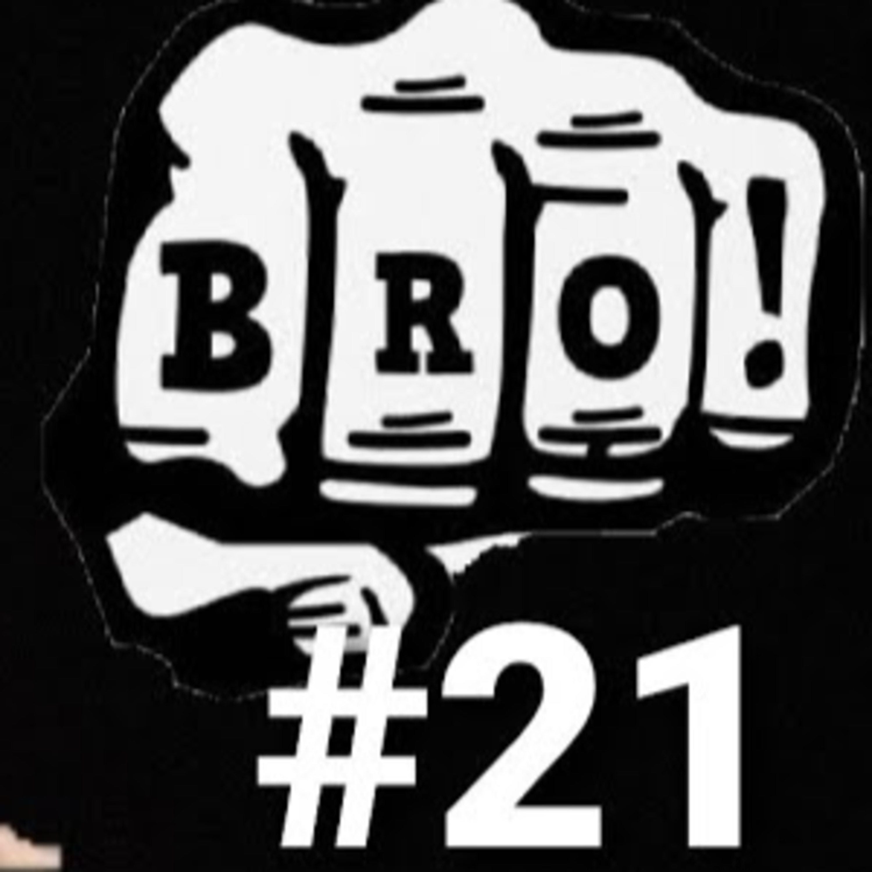 Bro Podcast