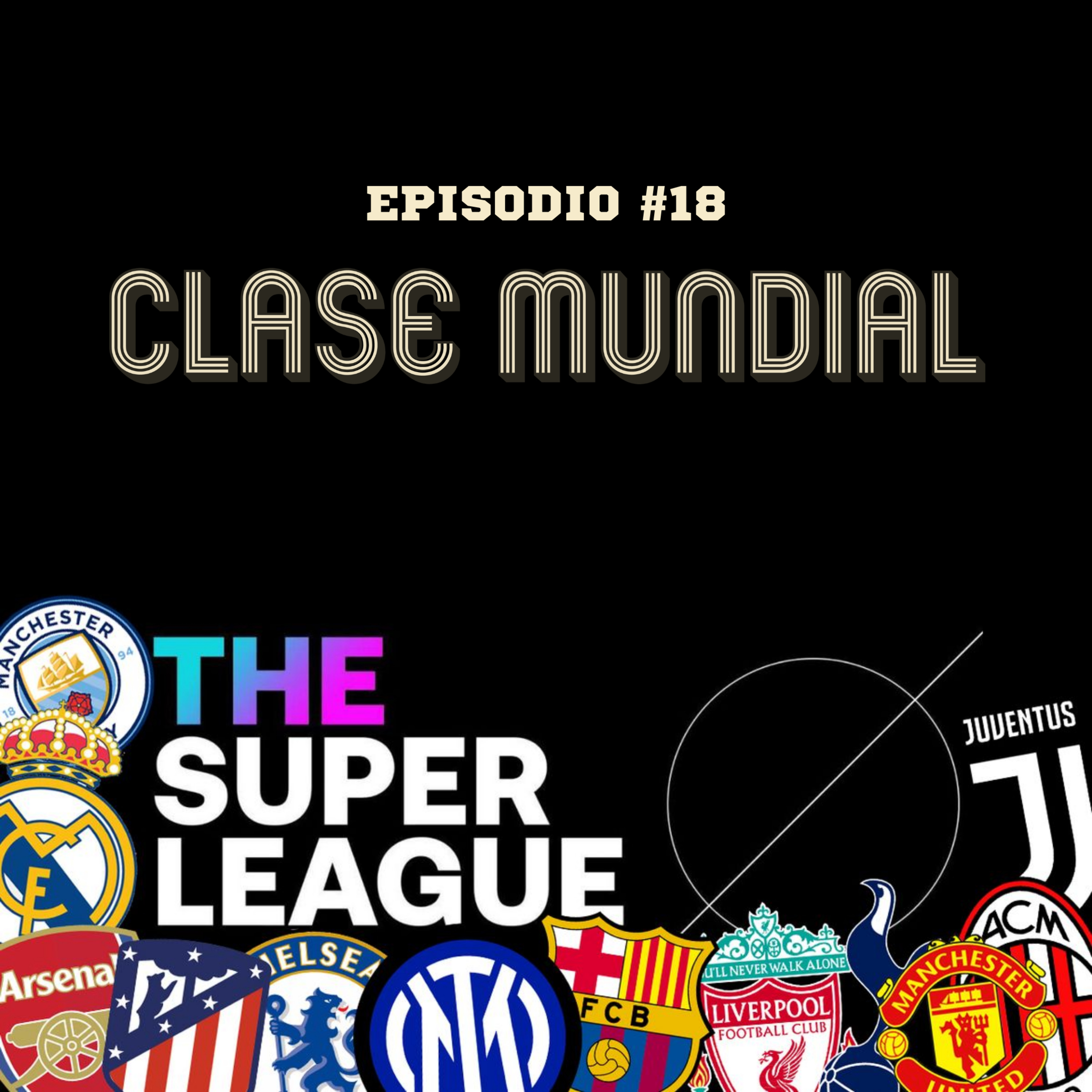 Clase Mundial