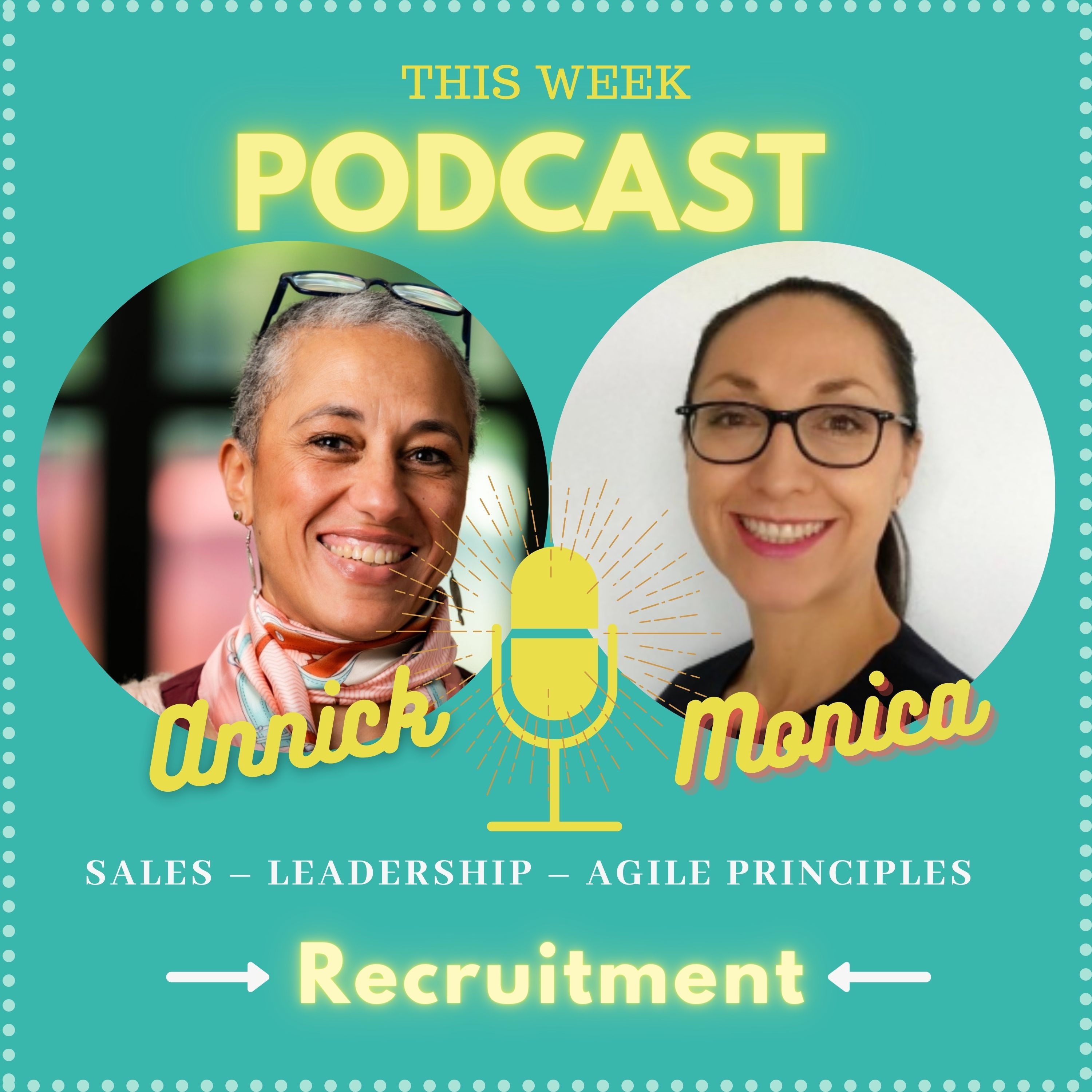 Episode 1 - All About Recruitment by Annick & Monica episode artwork