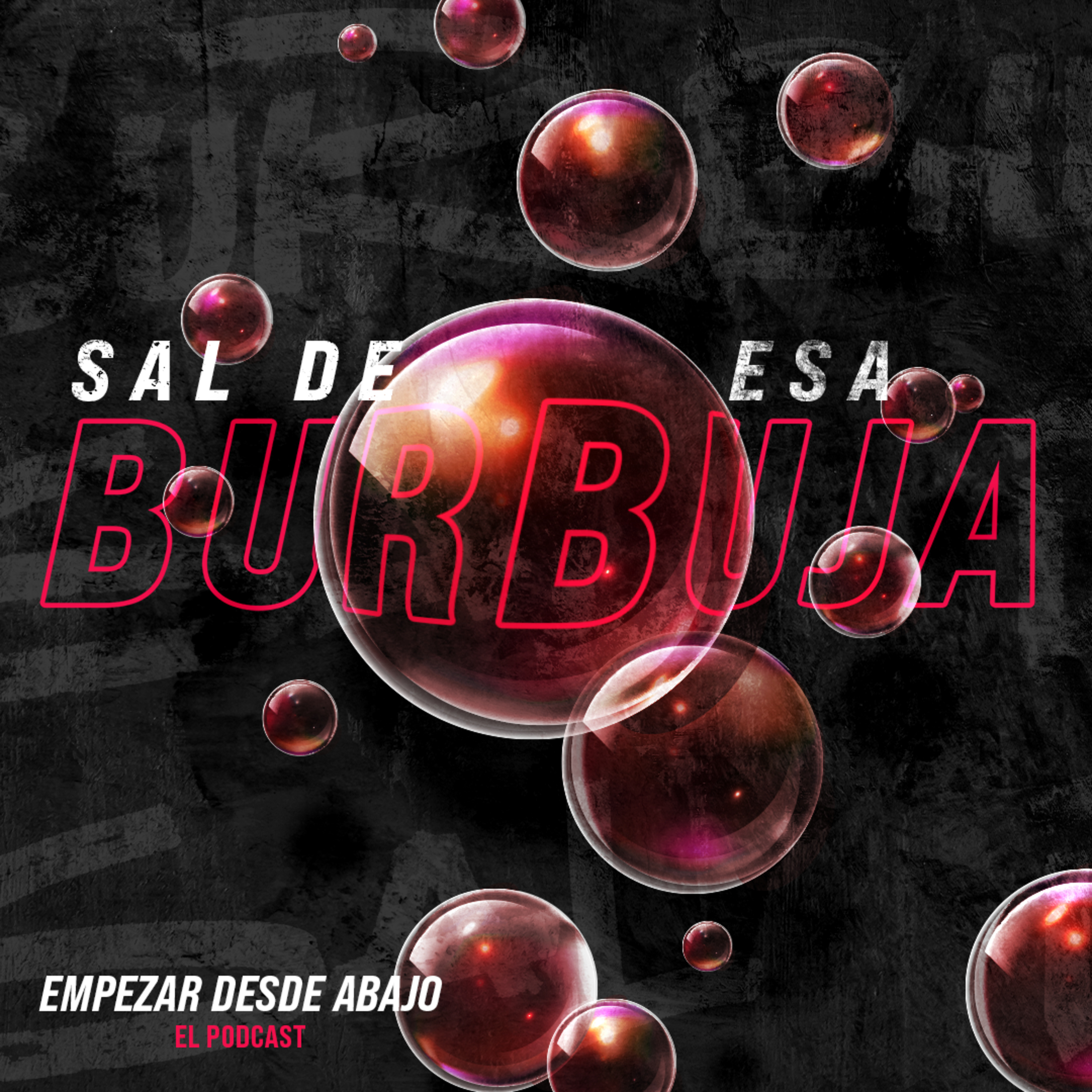 Empezar desde abajo