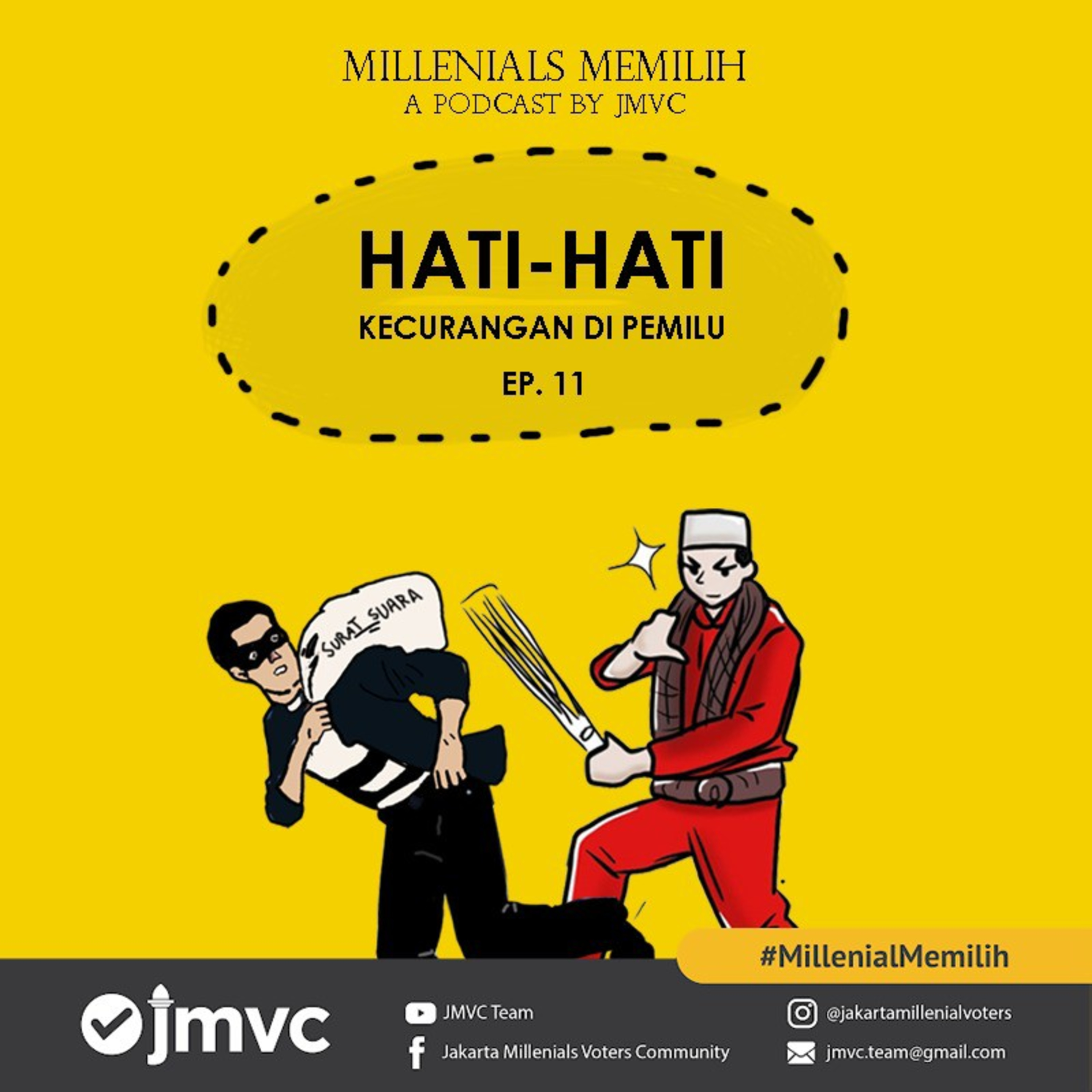 Ep.11 - Hati² Kecurangan Dalam Pemilu