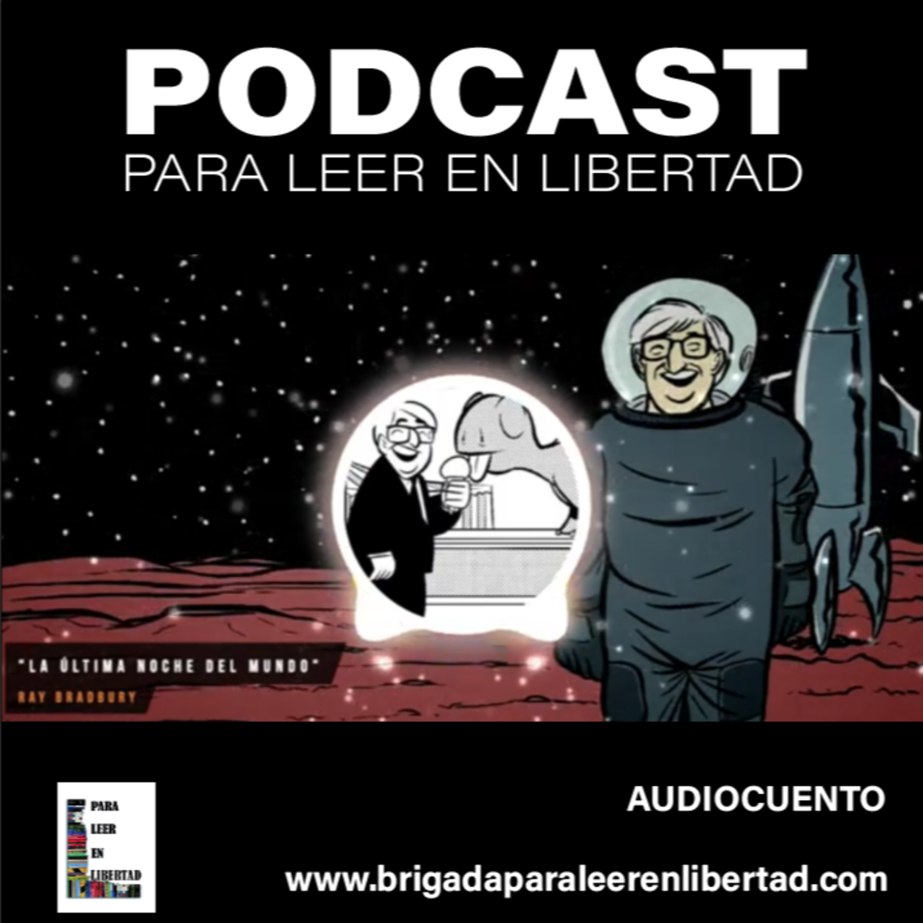 La última noche del mundo de Ray Bradbury en voz de Carmen Fuentes episode artwork
