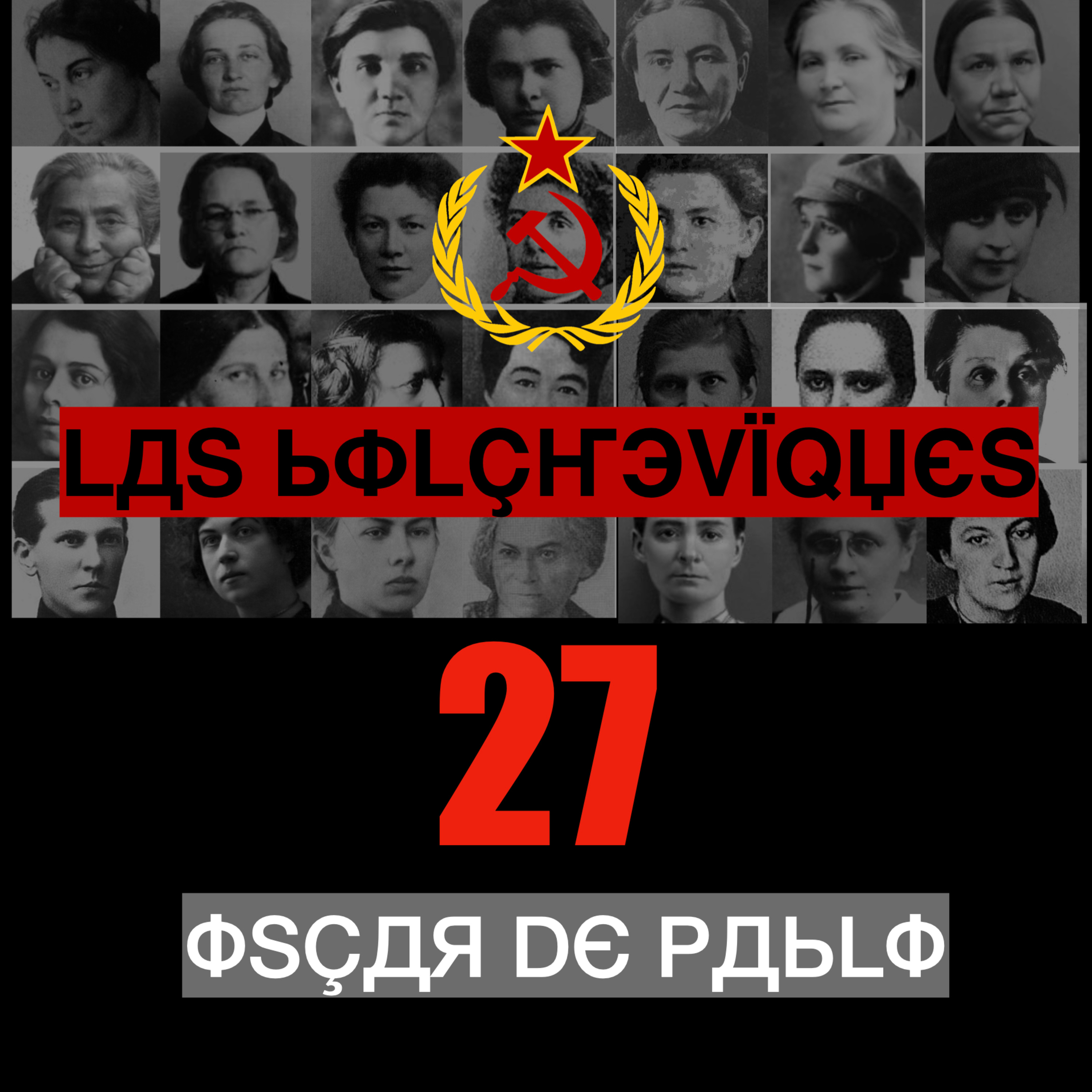 Las Bolcheviques 27 : Natalia Ivánovna Sedova episode artwork
